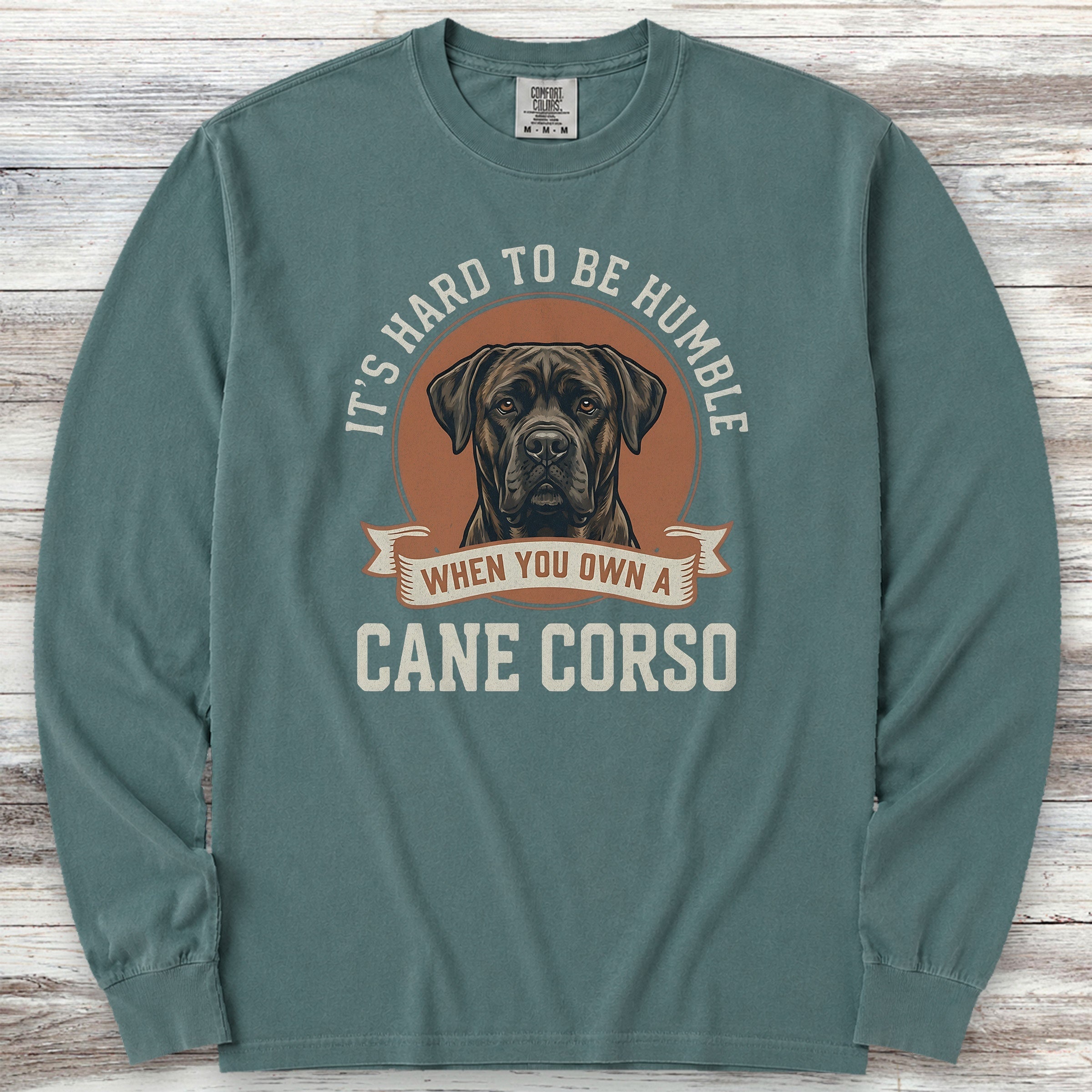 Cane Corso Humble Long Sleeve Tee - Blue Spruce