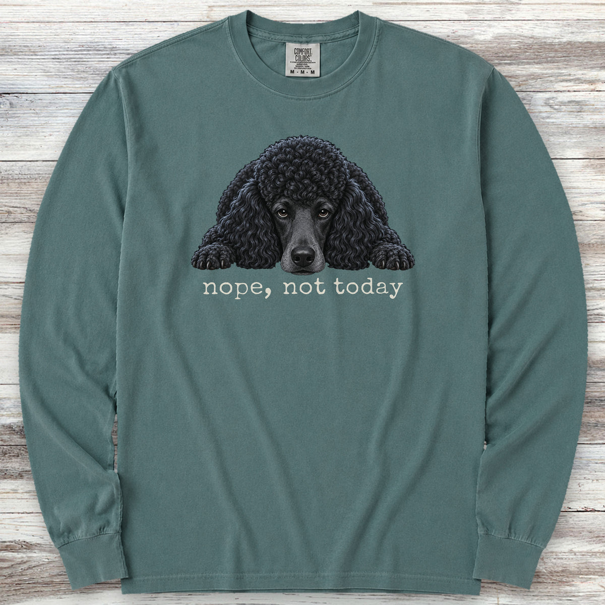 Poodle Black Nope Long Sleeve Tee - Blue Spruce