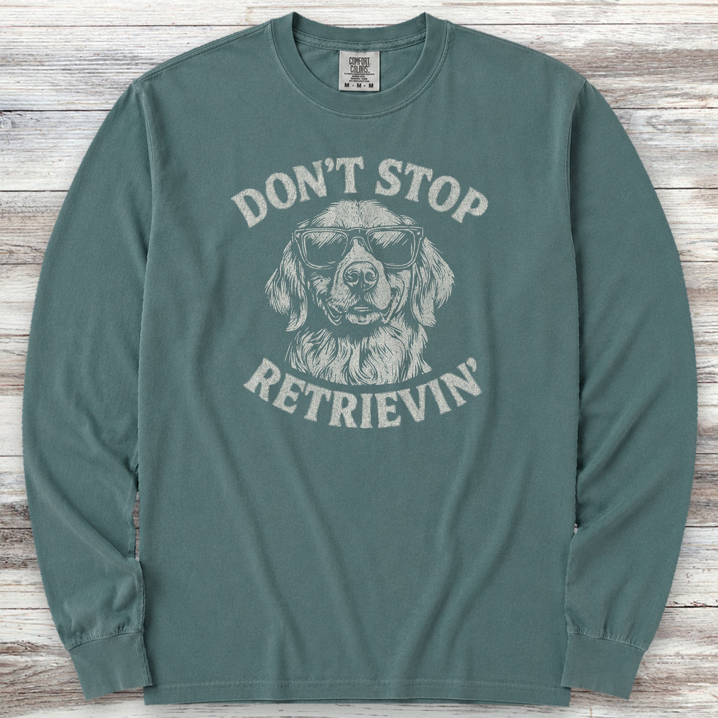 Golden Retriever Don't Stop Long Sleeve Tee - Blue Spruce