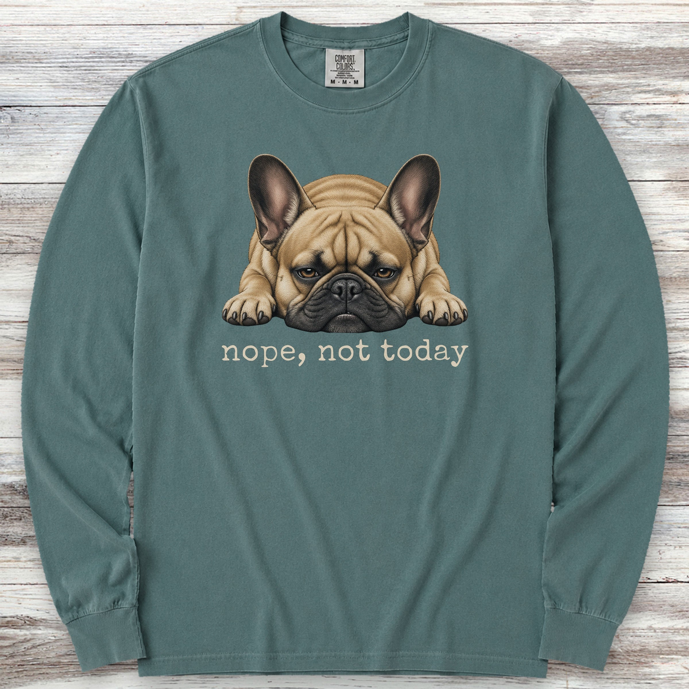 French Bulldog Nope Long Sleeve Tee - Blue Spruce