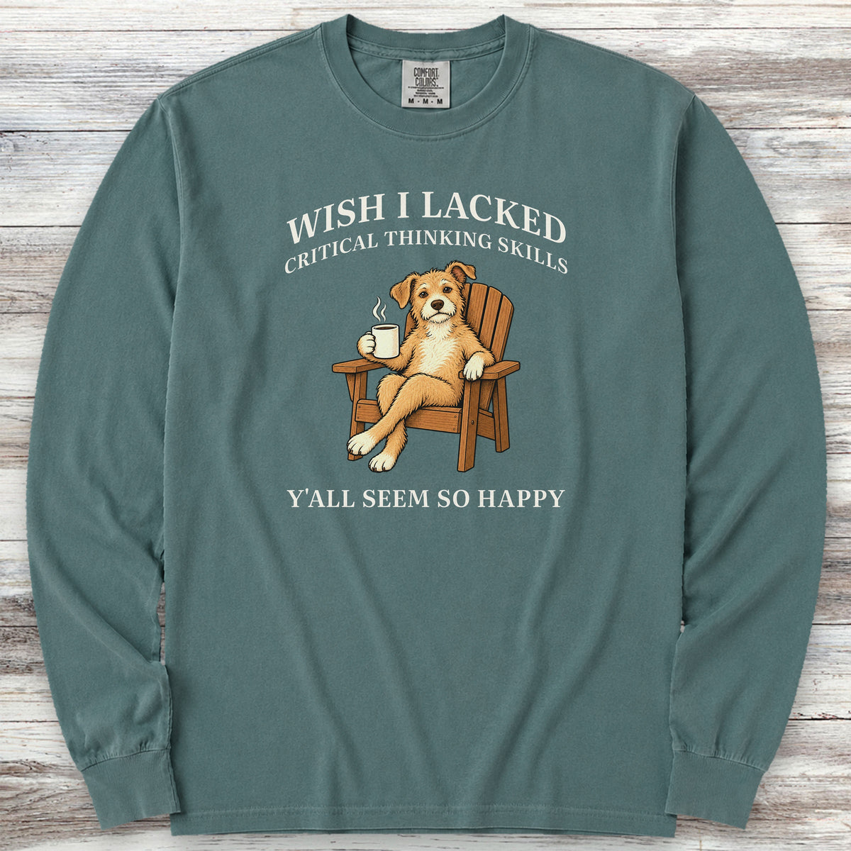Critical Thinking Skills Long Sleeve Tee - Blue Spruce