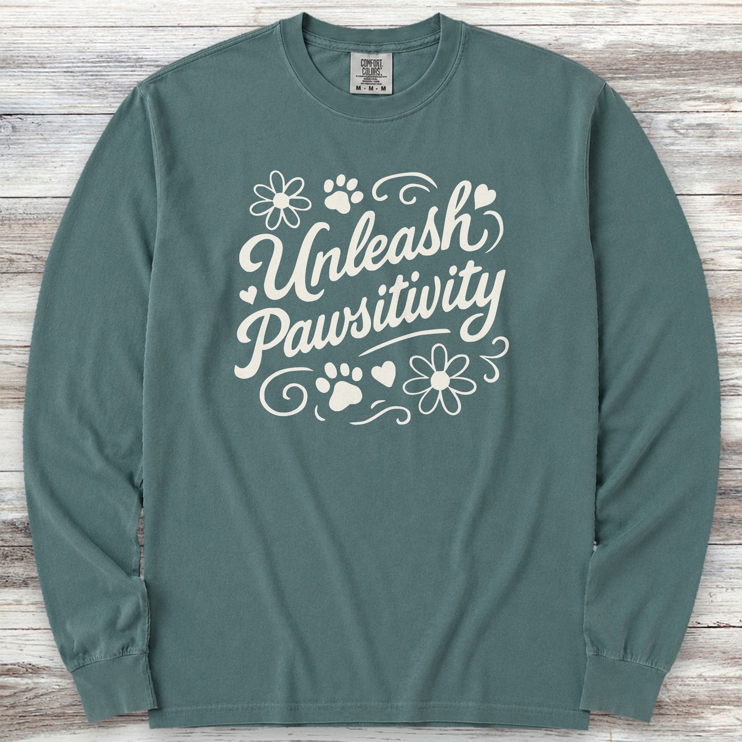 Unleash Pawsitivity Long Sleeve Tee - Blue Spruce