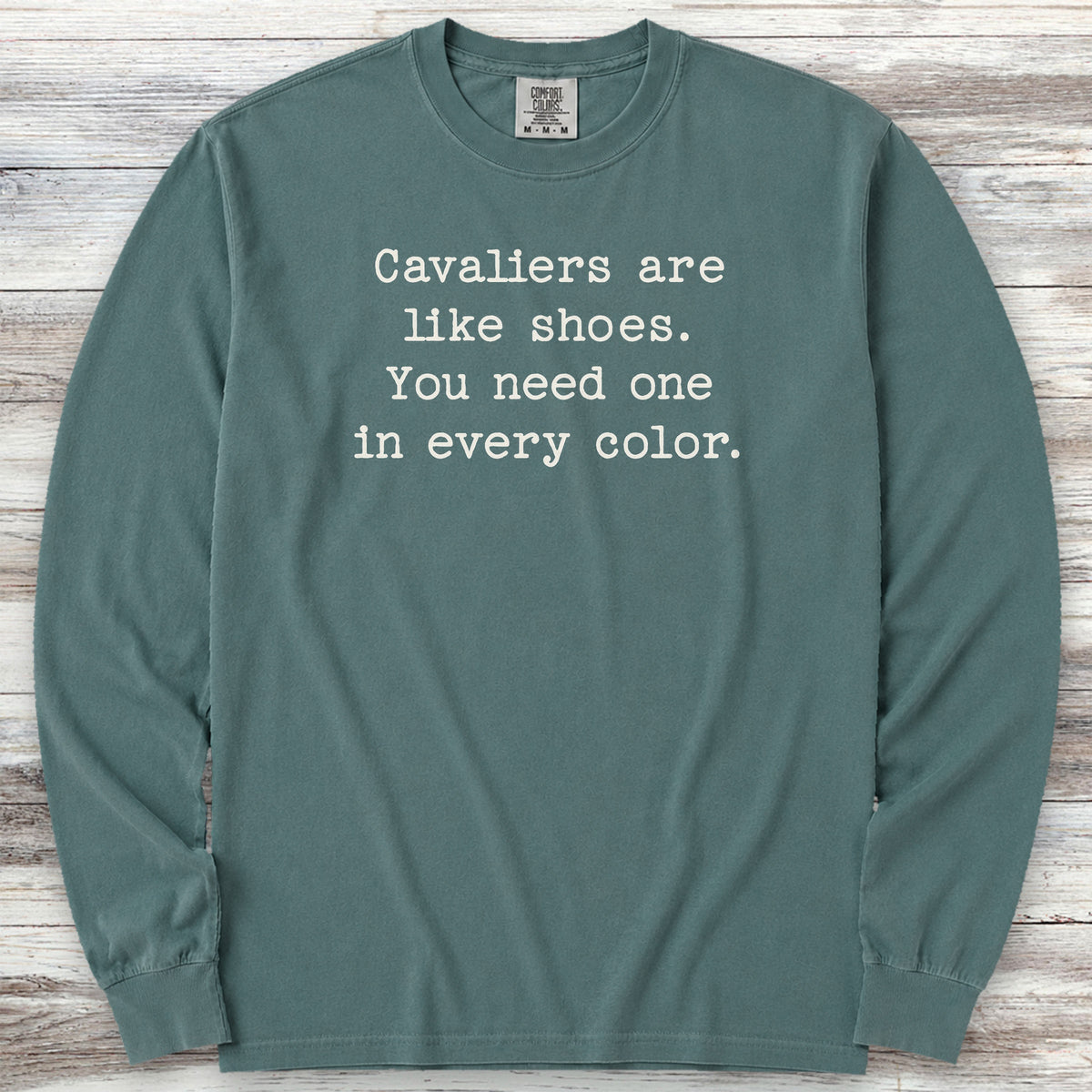 Cavalier King Charles Every Color Long Sleeve Tee - Blue Spruce