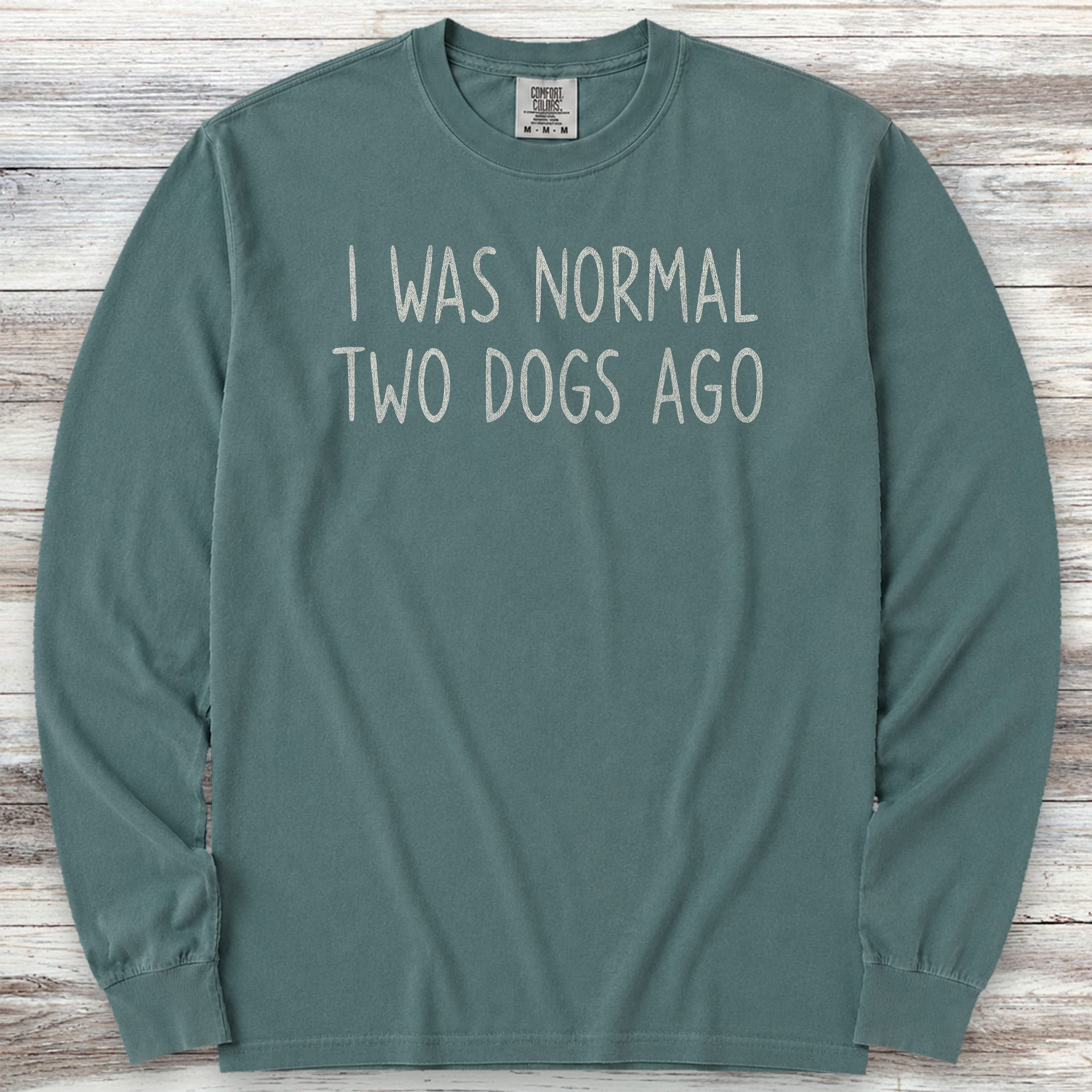 Dogs Normal Long Sleeve Tee - Blue Spruce