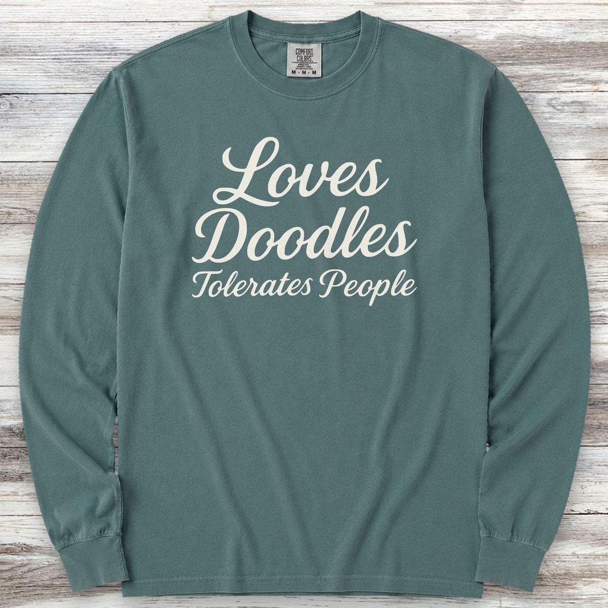 Doodle Tolerates People Long Sleeve Tee - Blue Spruce