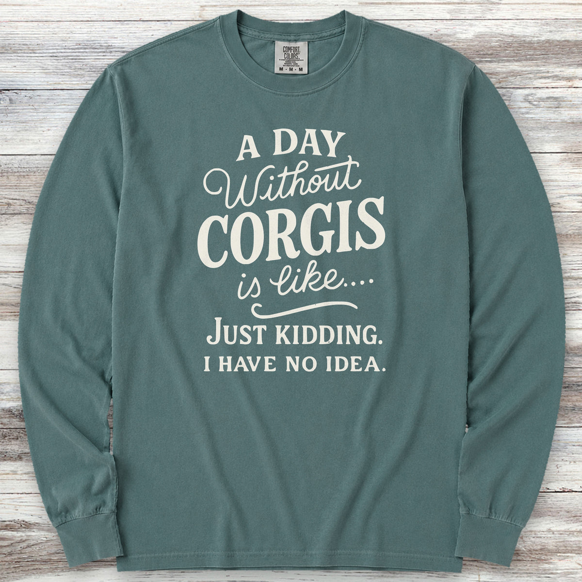 Corgi Days Long Sleeve Tee - Blue Spruce