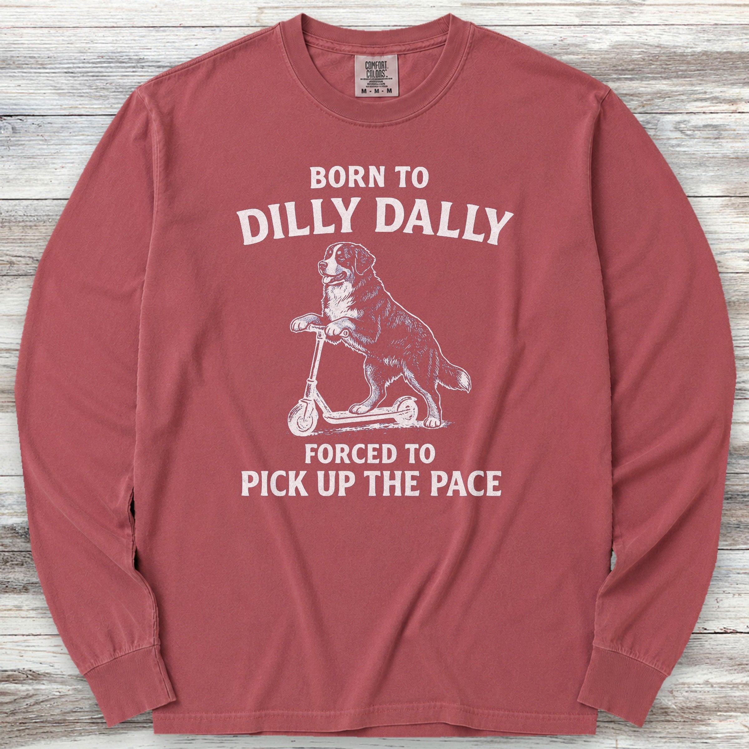 Bernese Mountain Dog Dilly Dally Long Sleeve Tee - Brick