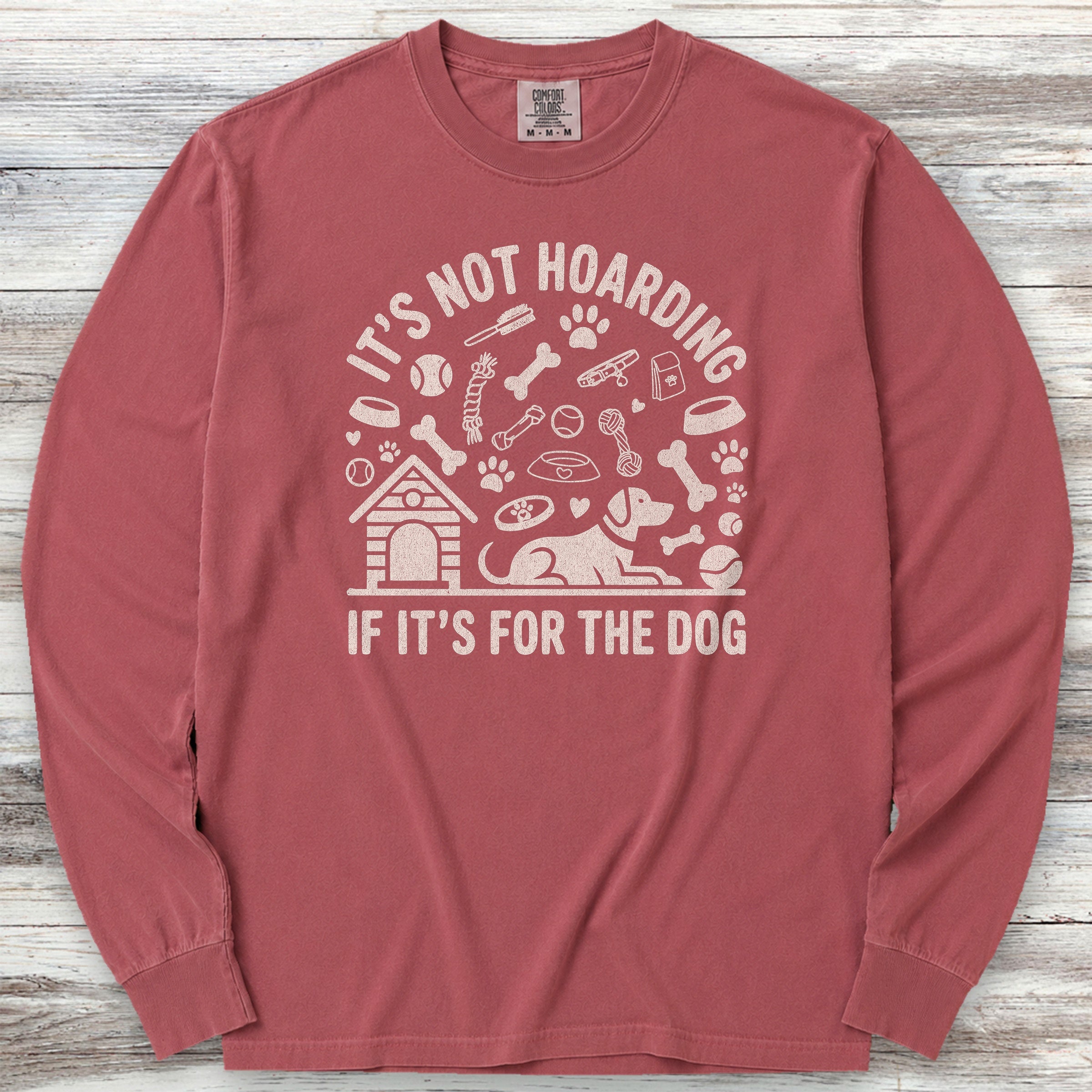 It's Not Hoarding Long Sleeve Tee - Brick