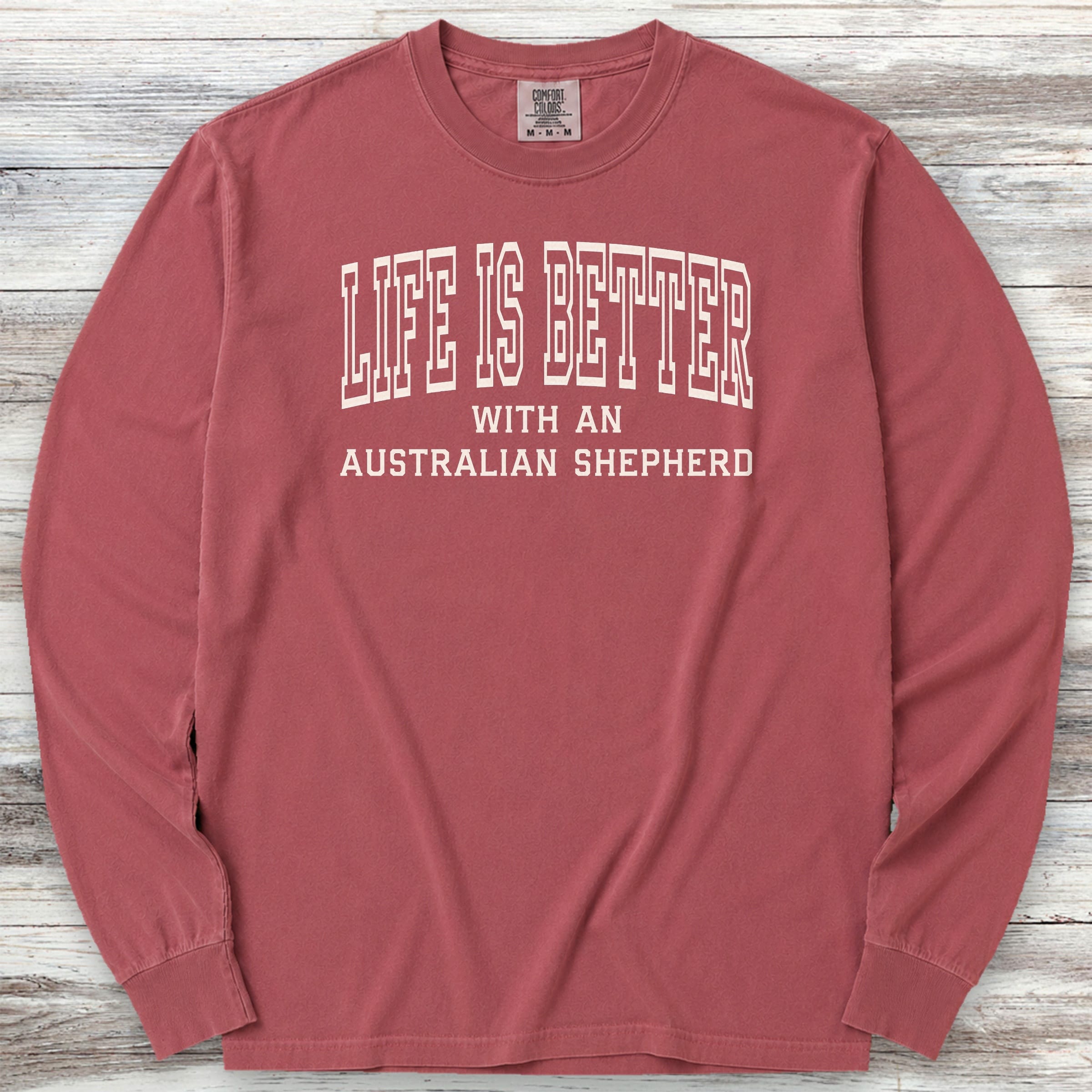 Australian Shepherd Better Long Sleeve Tee - Brick