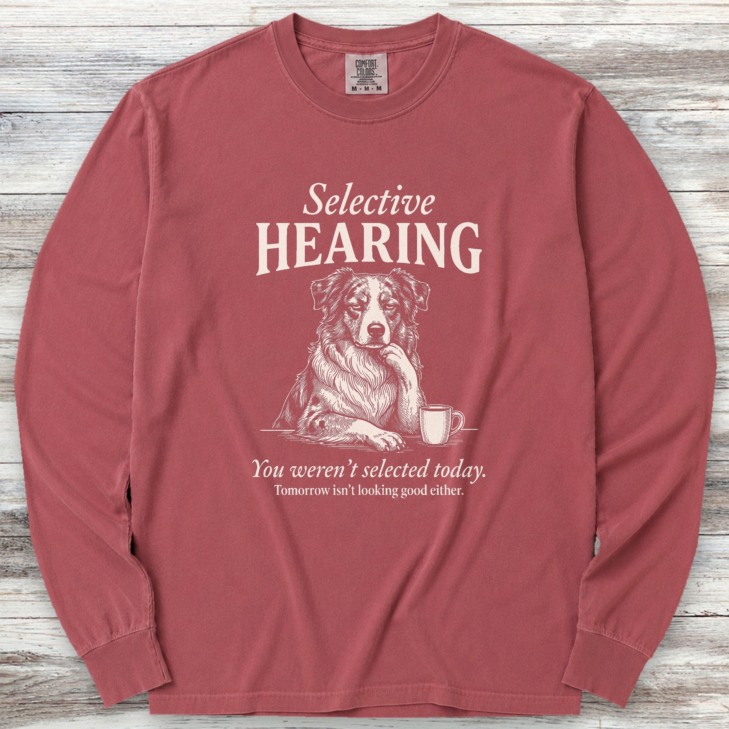 Australian Shepherd Selective Hearing Long Sleeve Tee - Brick