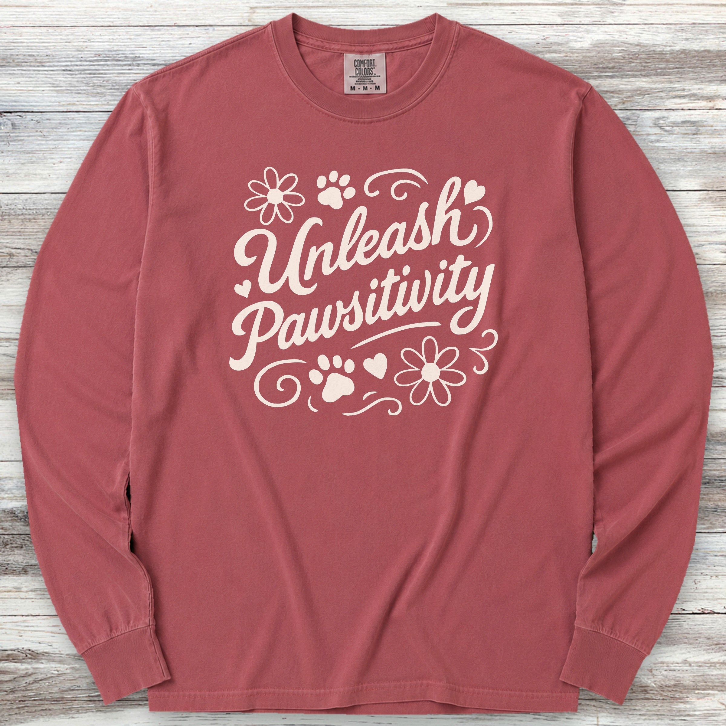 Unleash Pawsitivity Long Sleeve Tee - Brick