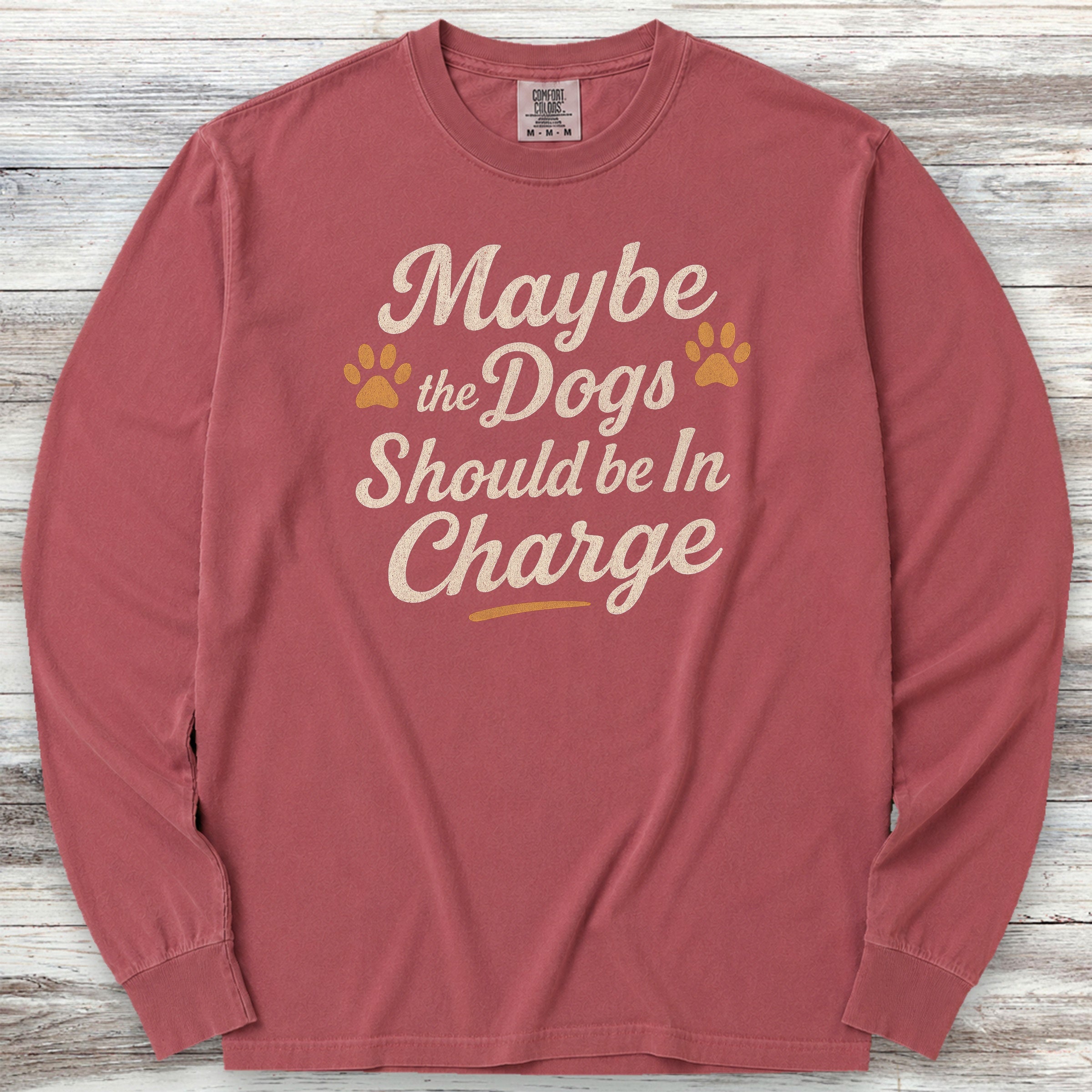 Dogs In Charge Long Sleeve Tee - Brick