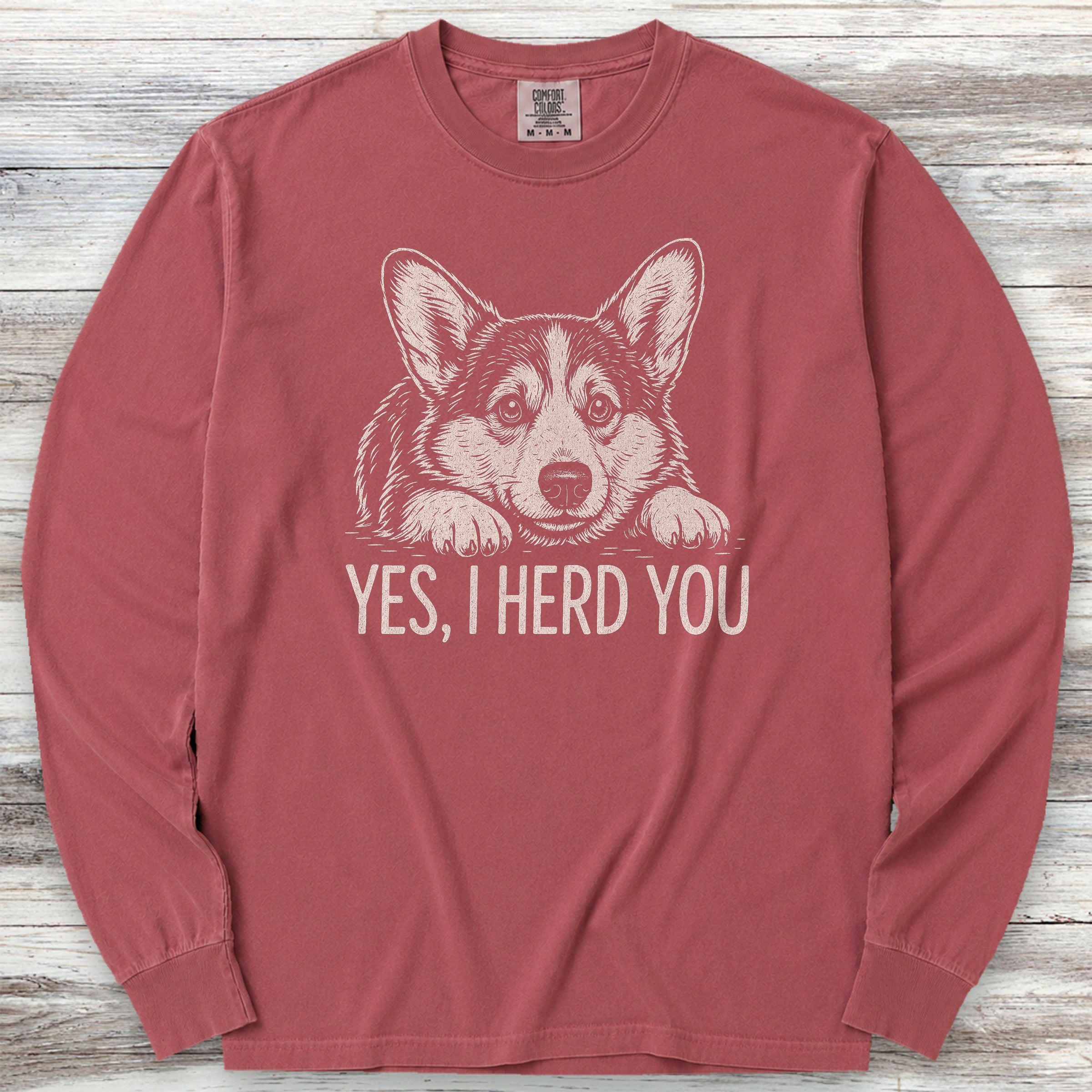 Corgi Herd You Long Sleeve Tee - Brick
