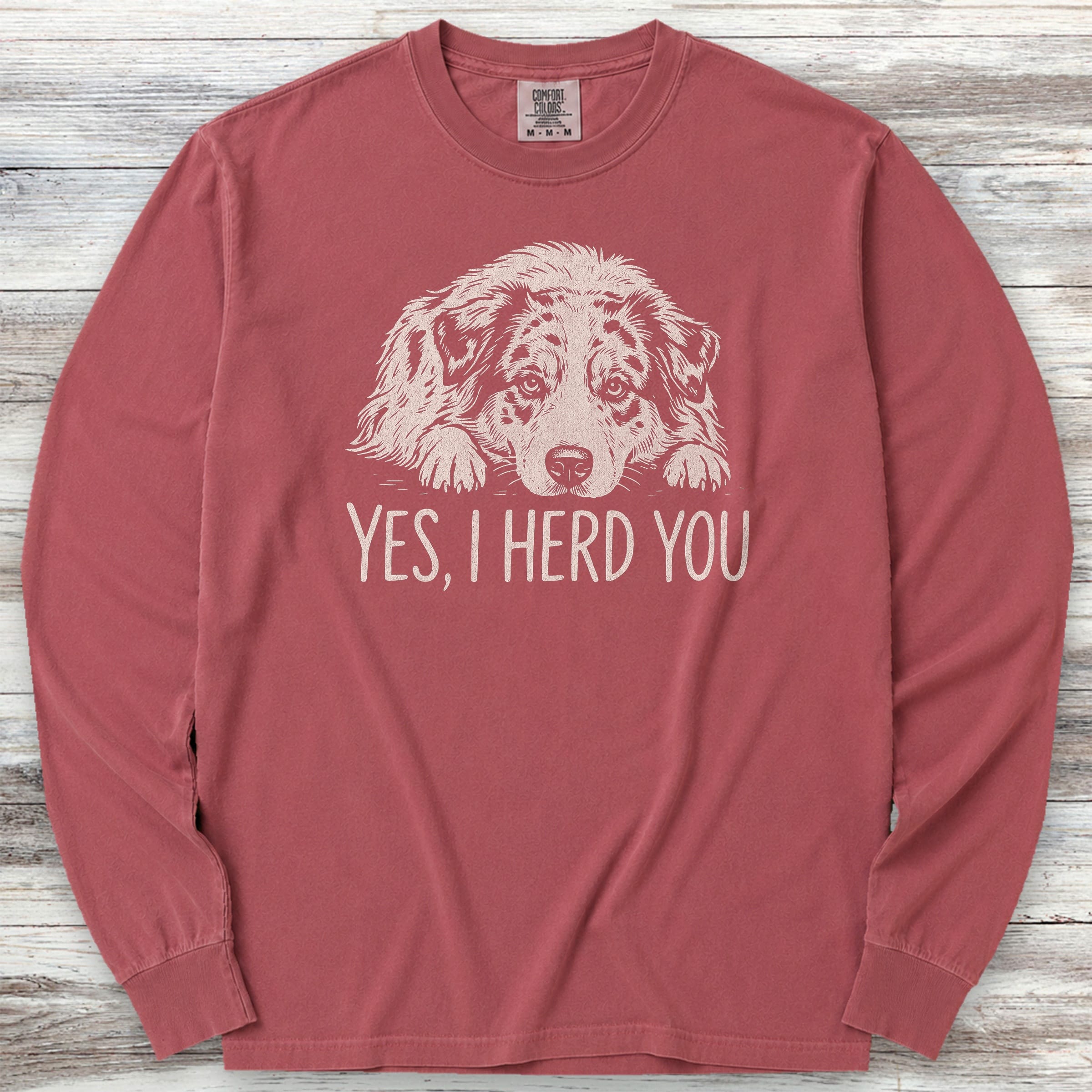 Australian Shepherd Herd You Long Sleeve Tee - Brick