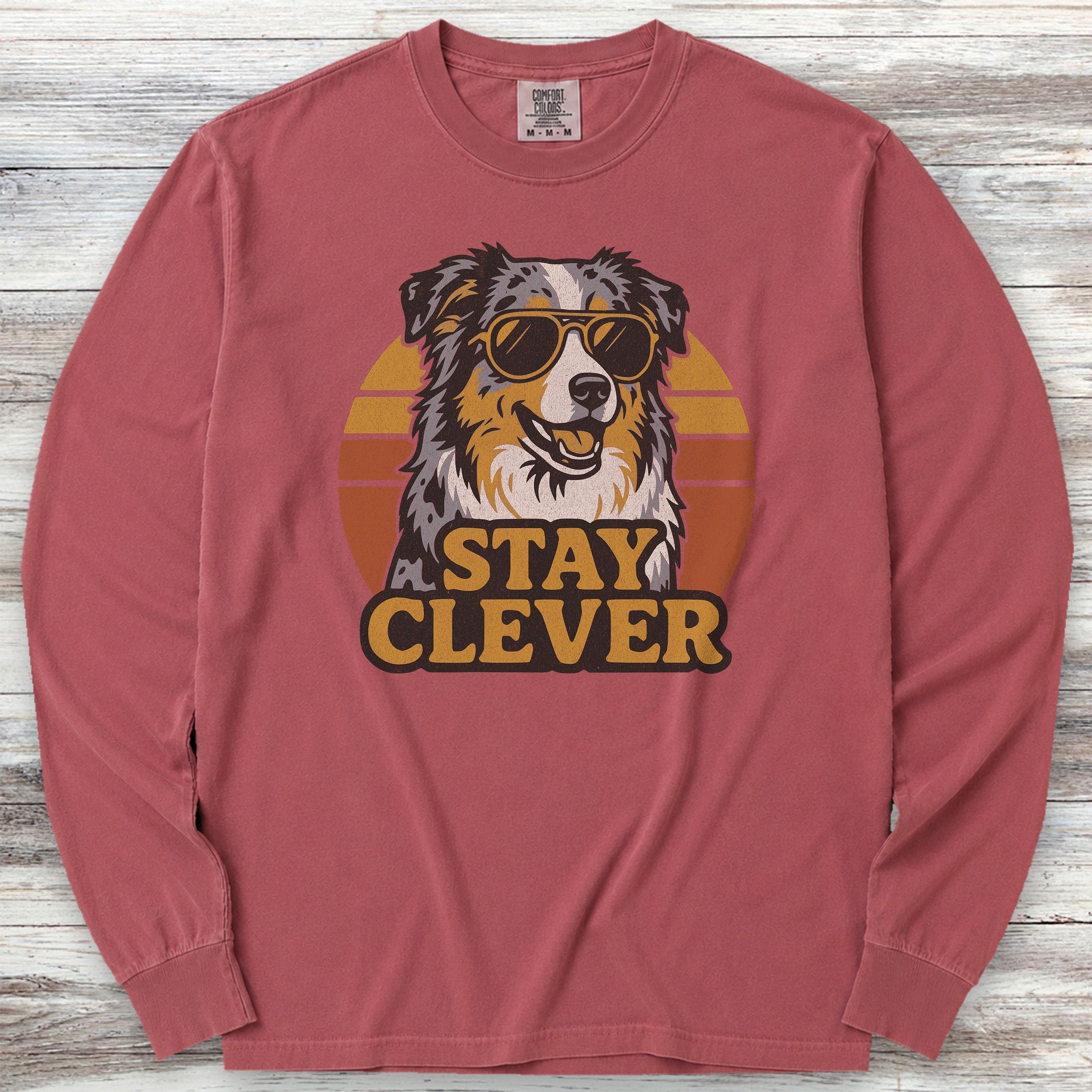 Australian Shepherd Stay Clever Long Sleeve Tee - Brick