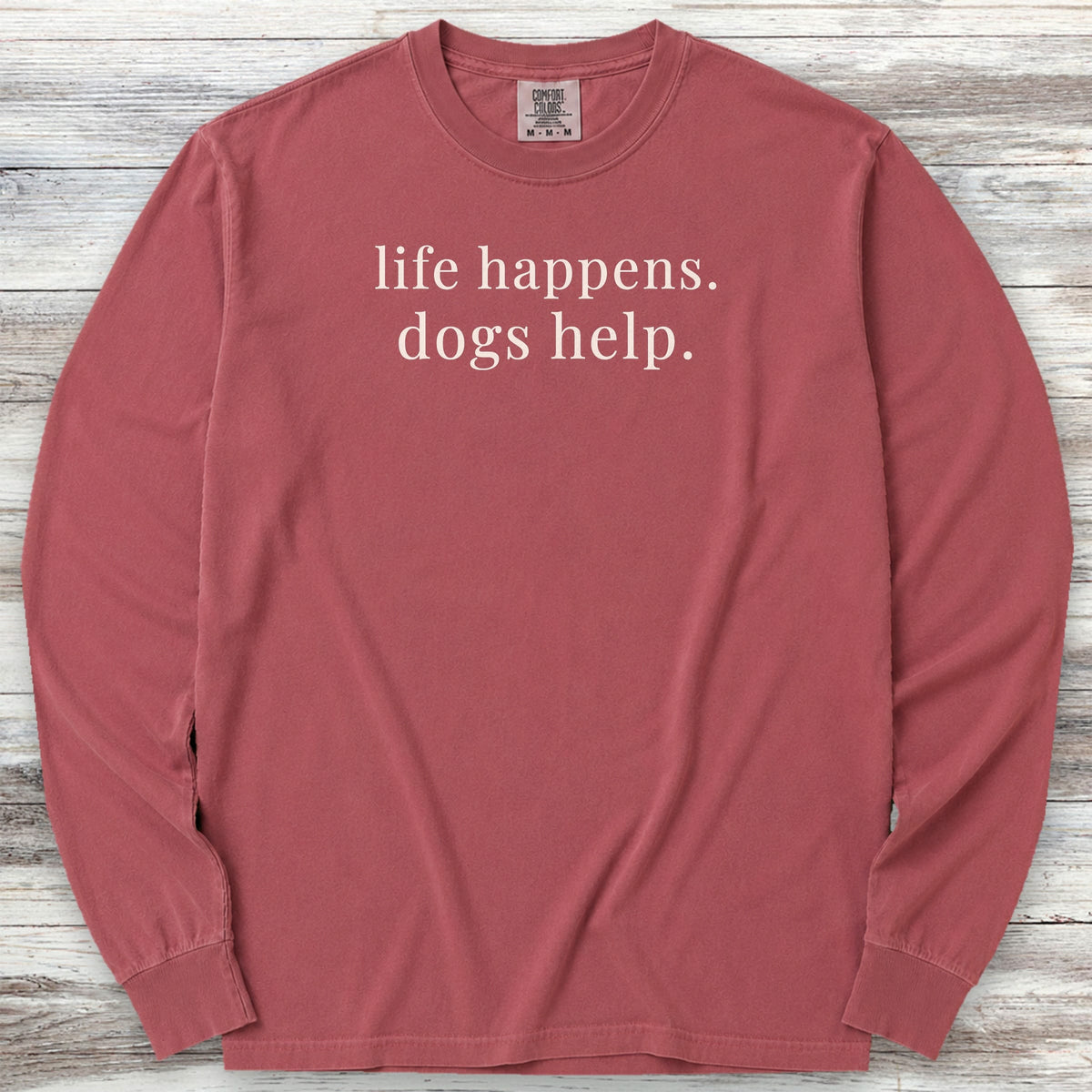 Dogs Help Long Sleeve Tee - Brick