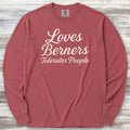 Bernese Mountain Dog Tolerates People Long Sleeve Tee - Brick