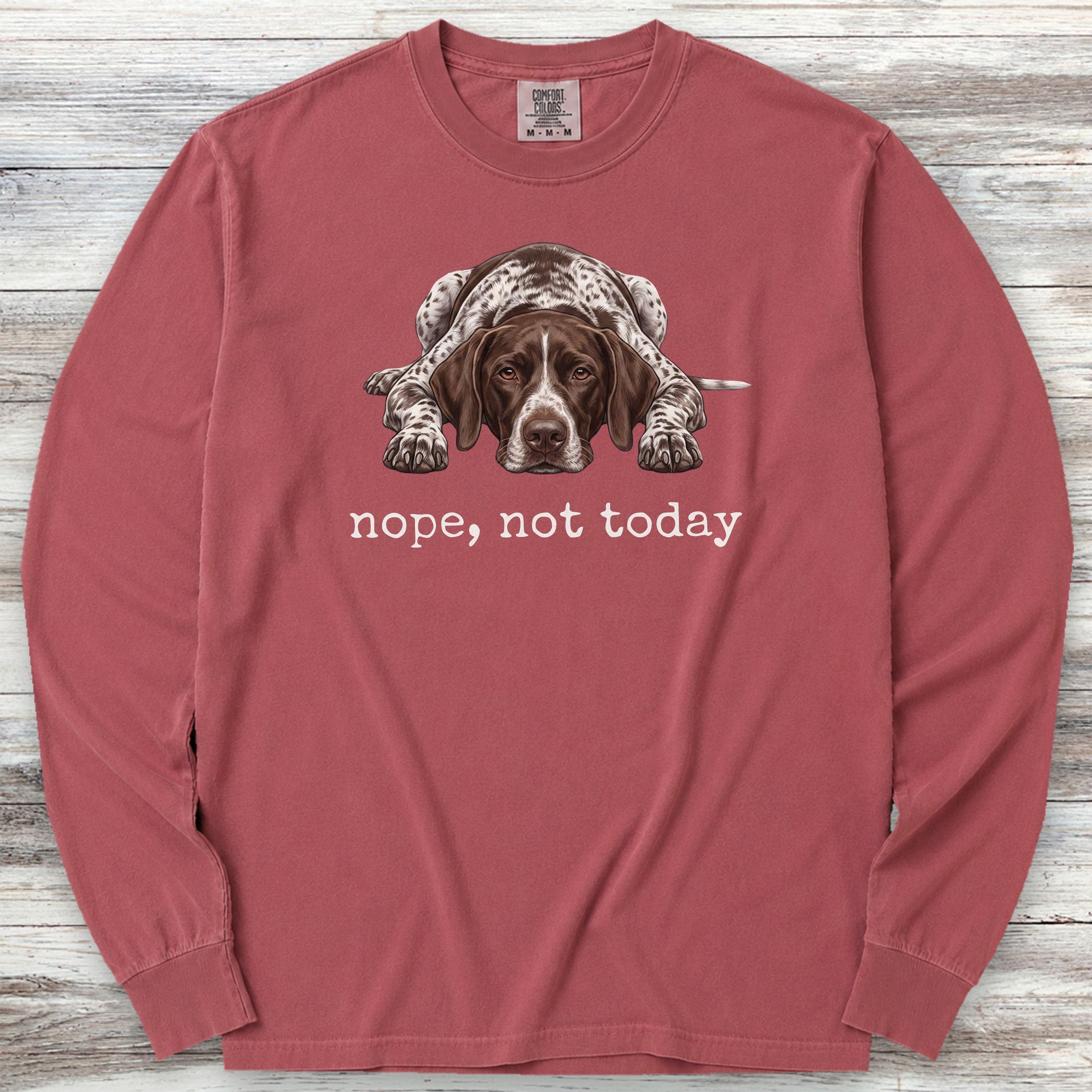 German Shorthaired Pointer Nope Long Sleeve Tee - Brick
