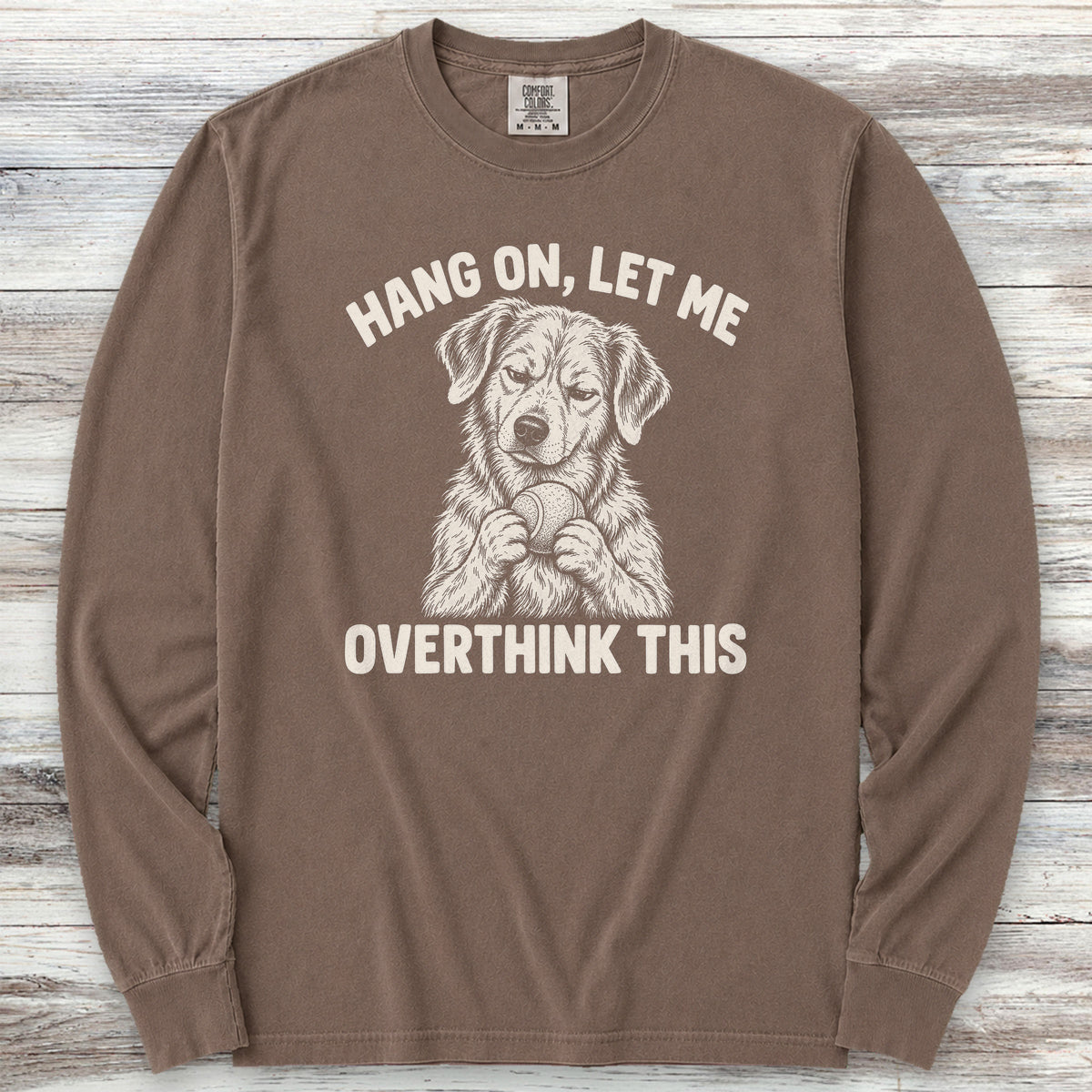 Let Me Overthink This Long Sleeve Tee - Espresso