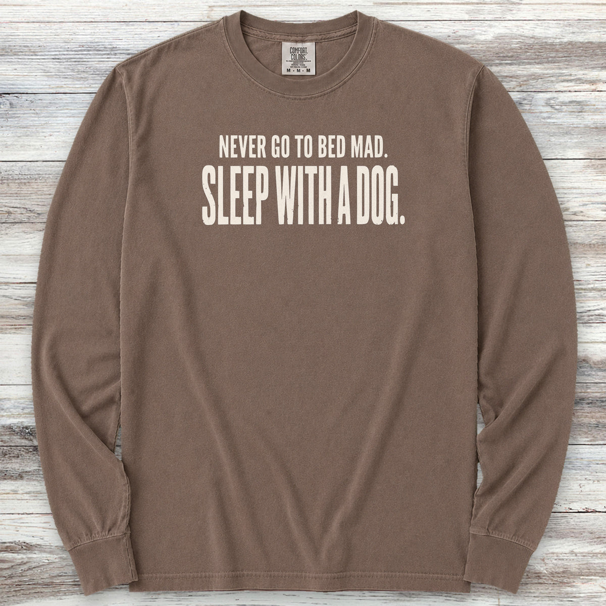 Sleep With A Dog Long Sleeve Tee - Espresso