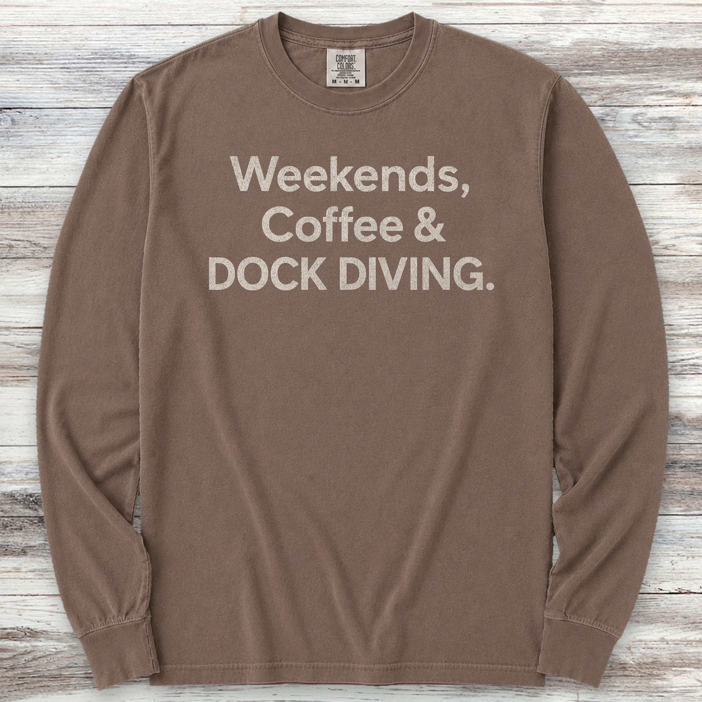 Weekends Coffee Dock Diving Long Sleeve Tee - Espresso