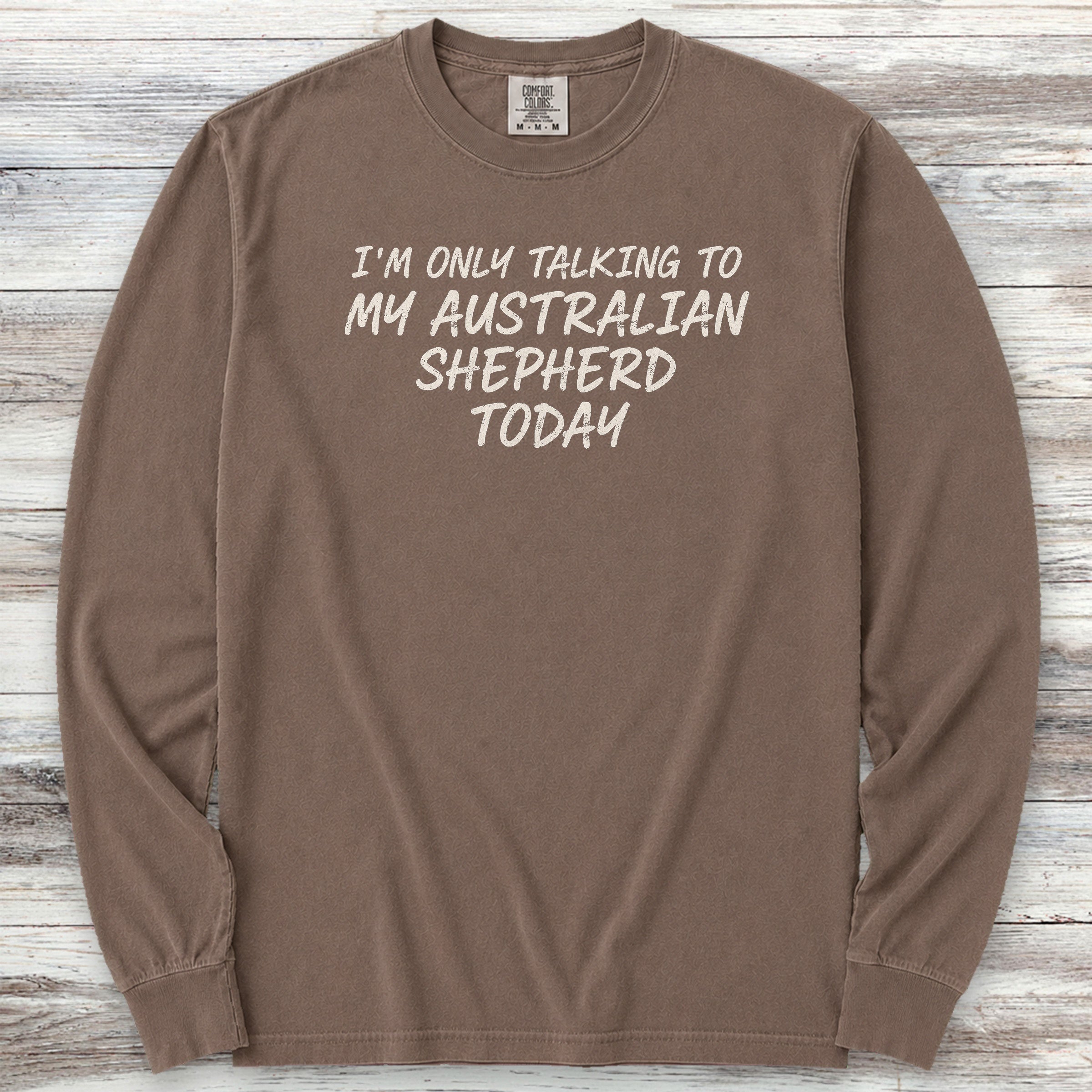 Australian Shepherd Talk Long Sleeve Tee - Espresso
