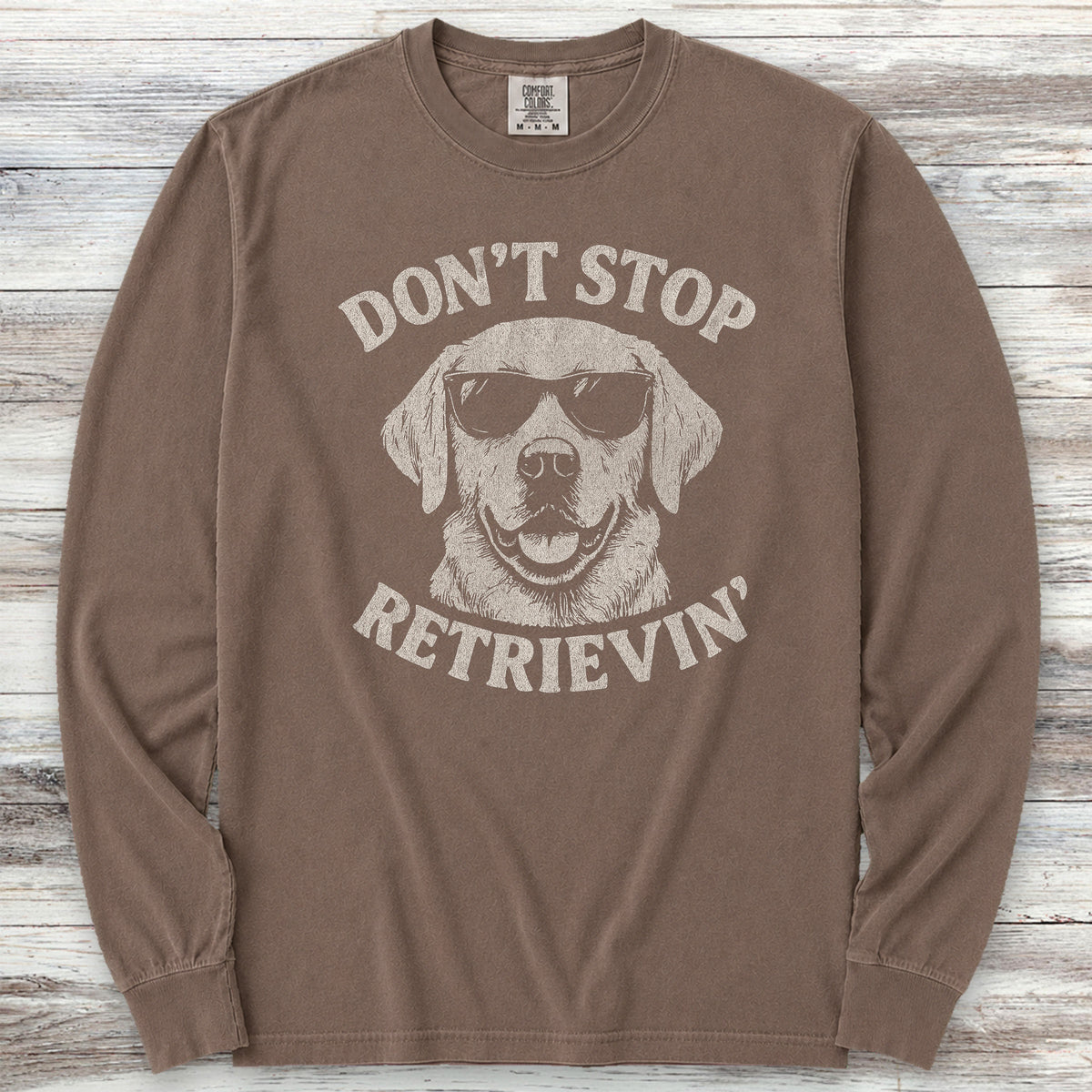 Labrador Retriever Don't Stop Long Sleeve Tee - Espresso