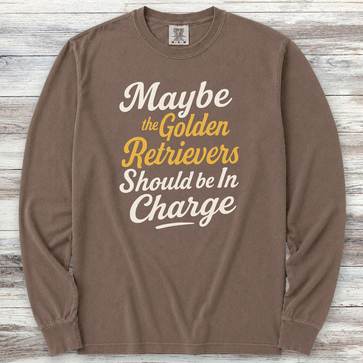 Golden Retriever In Charge Long Sleeve Tee - Espresso
