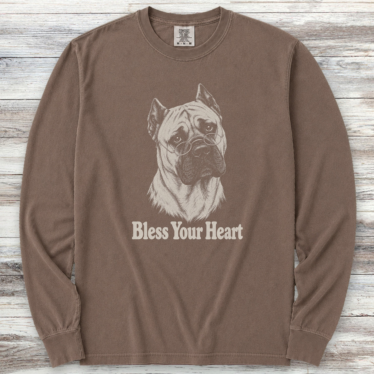 Cane Corso Fawn Bless Your Heart Long Sleeve Tee - Espresso