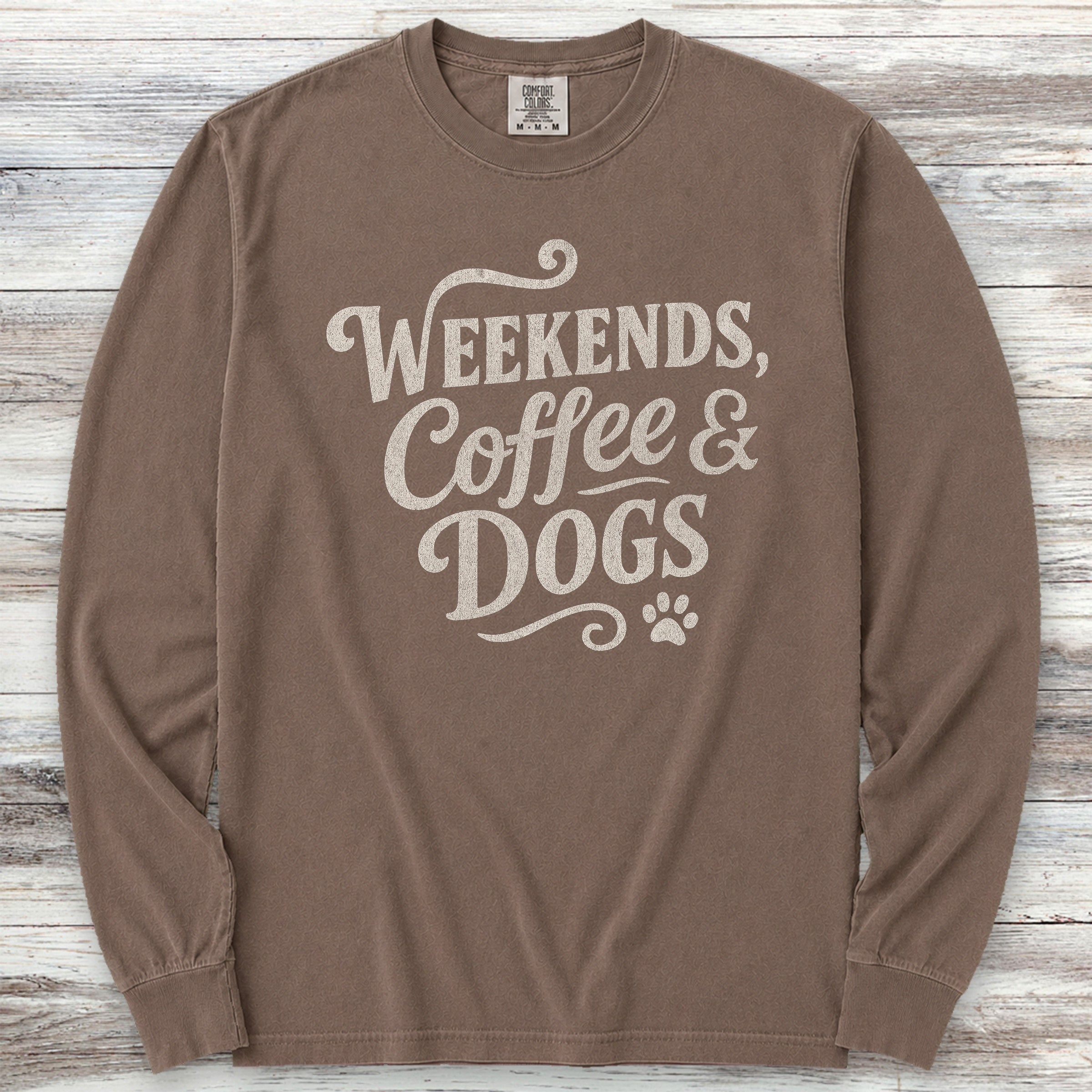Weekends Coffee Dogs Long Sleeve Tee - Espresso