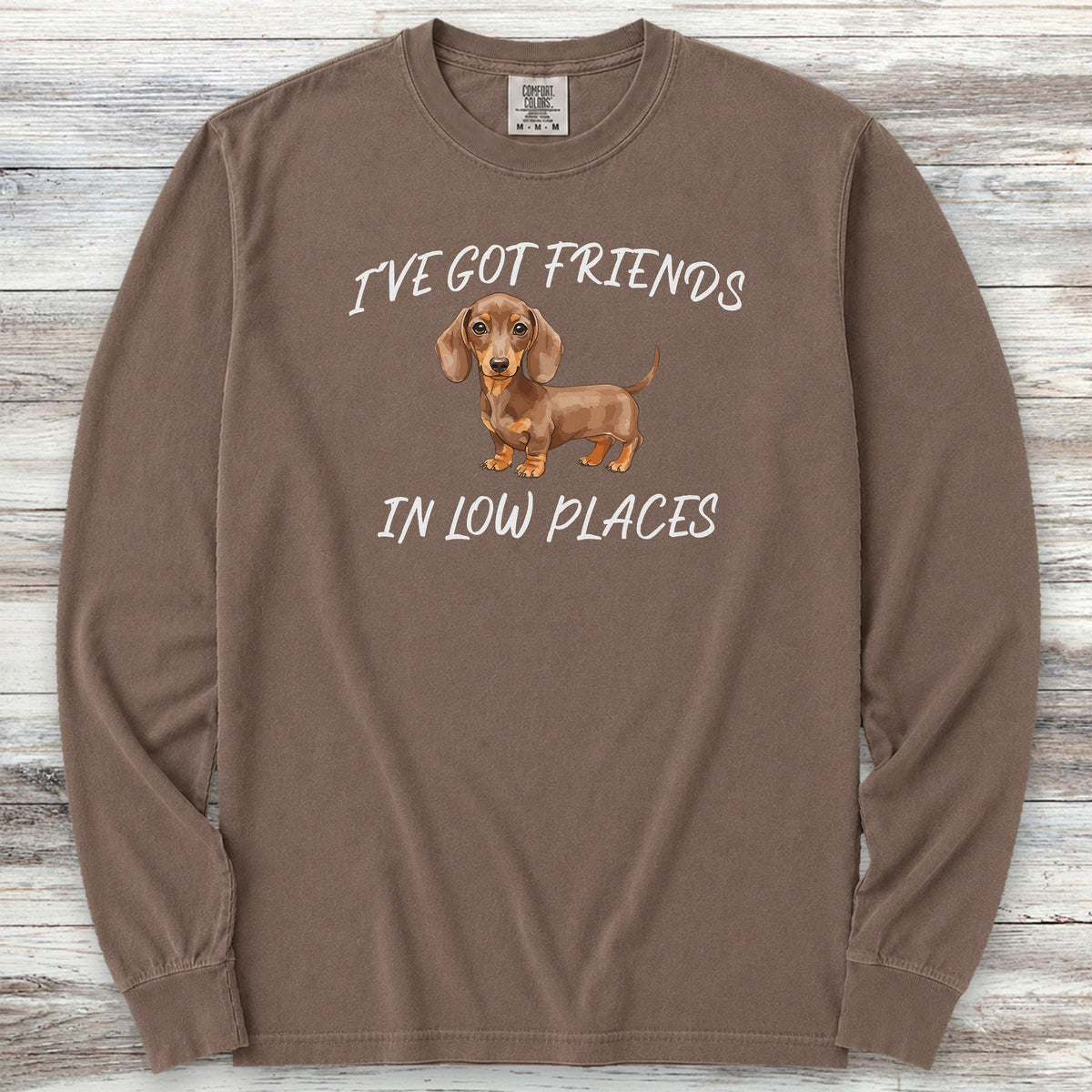 Dachshund Low Places Long Sleeve Tee - Espresso