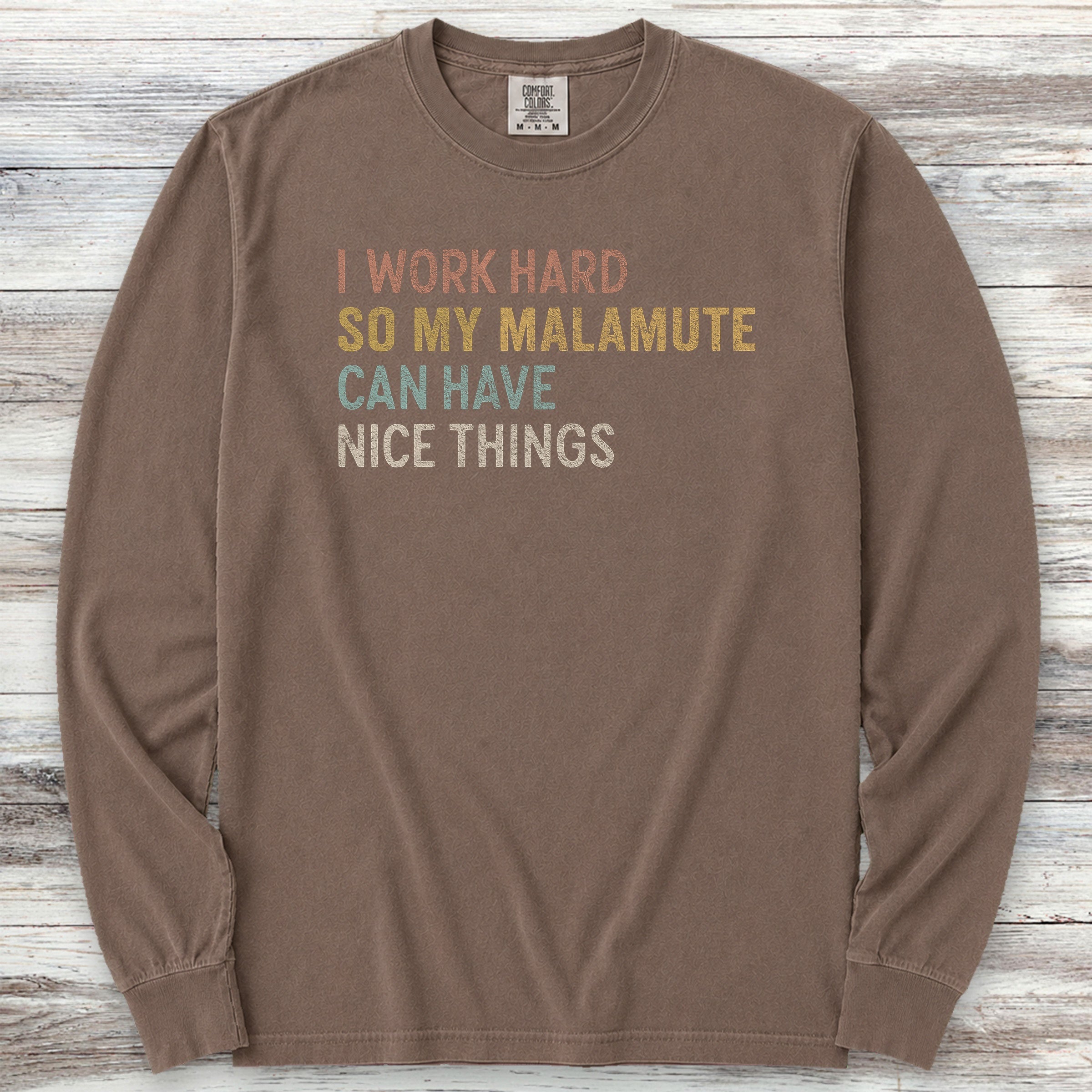 Malamute Work Hard Long Sleeve Tee - Espresso