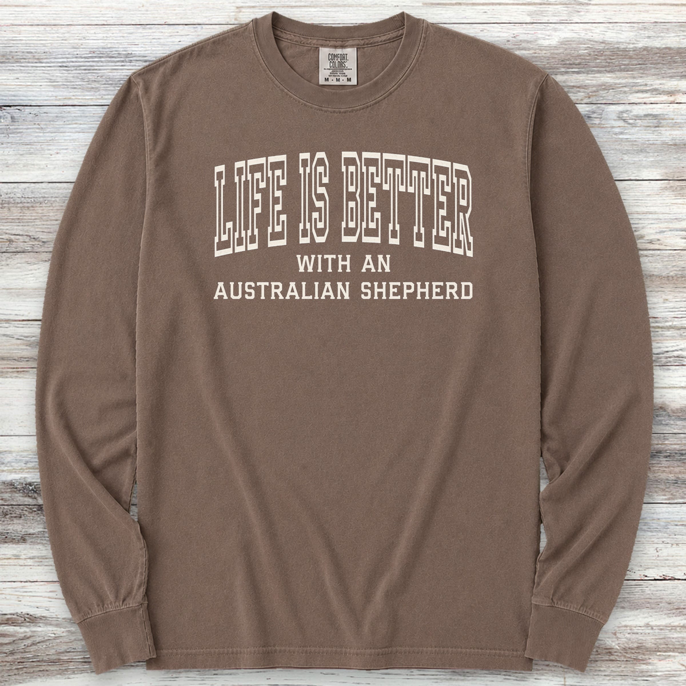 Australian Shepherd Better Long Sleeve Tee - Espresso