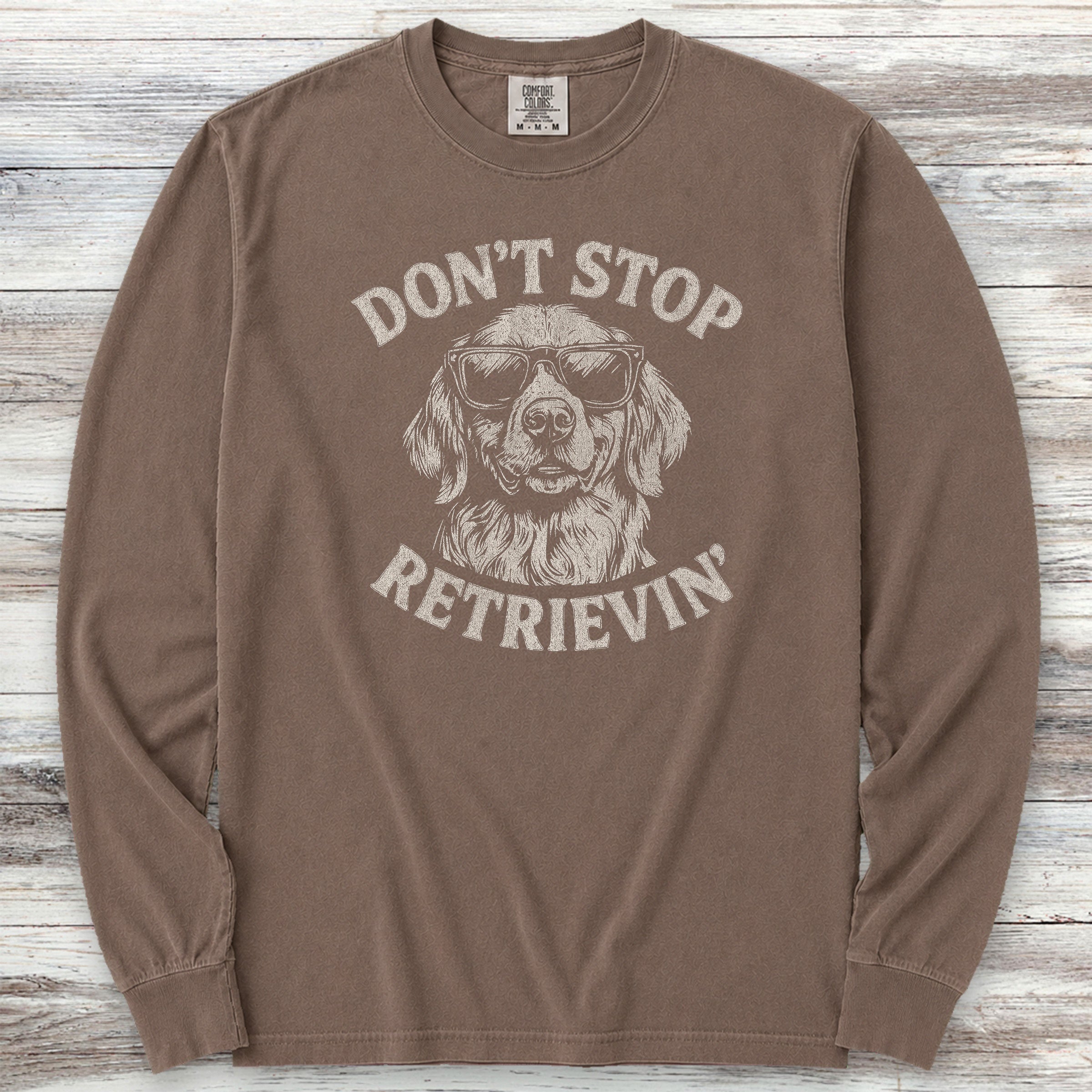 Golden Retriever Don't Stop Long Sleeve Tee - Espresso