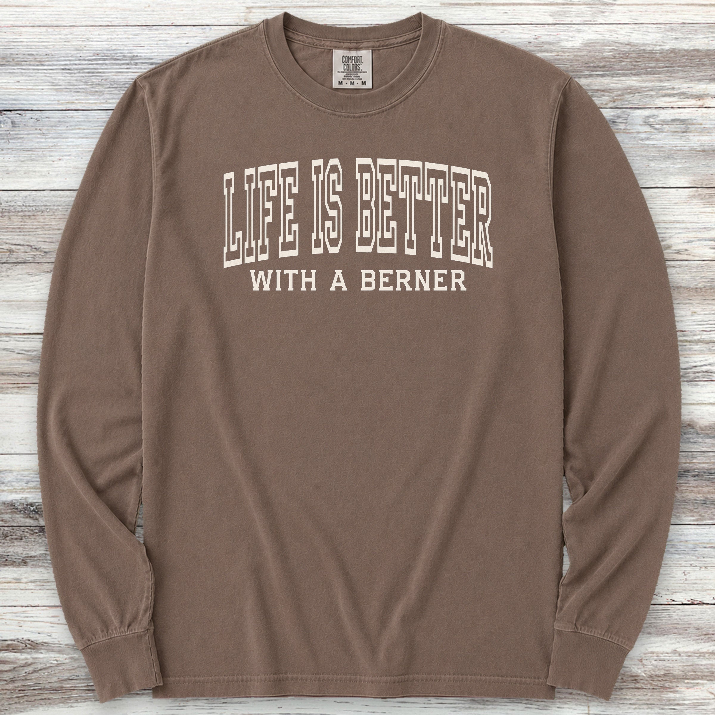 Bernese Mountain Dog Better Long Sleeve Tee - Espresso