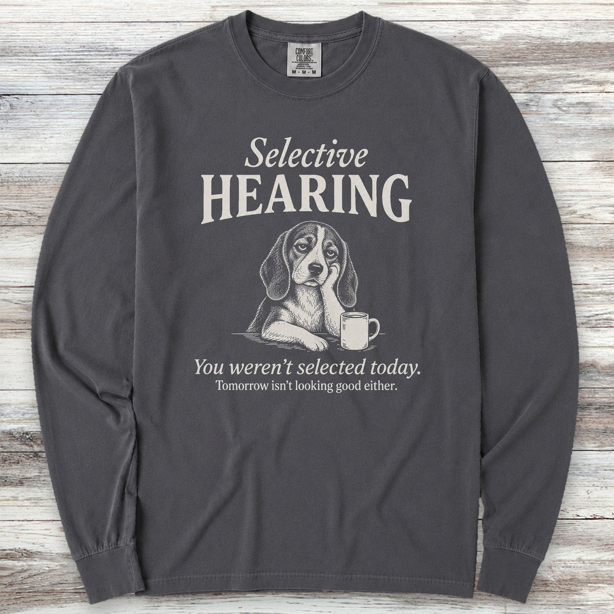 Beagle Selective Hearing Long Sleeve Tee - Graphite