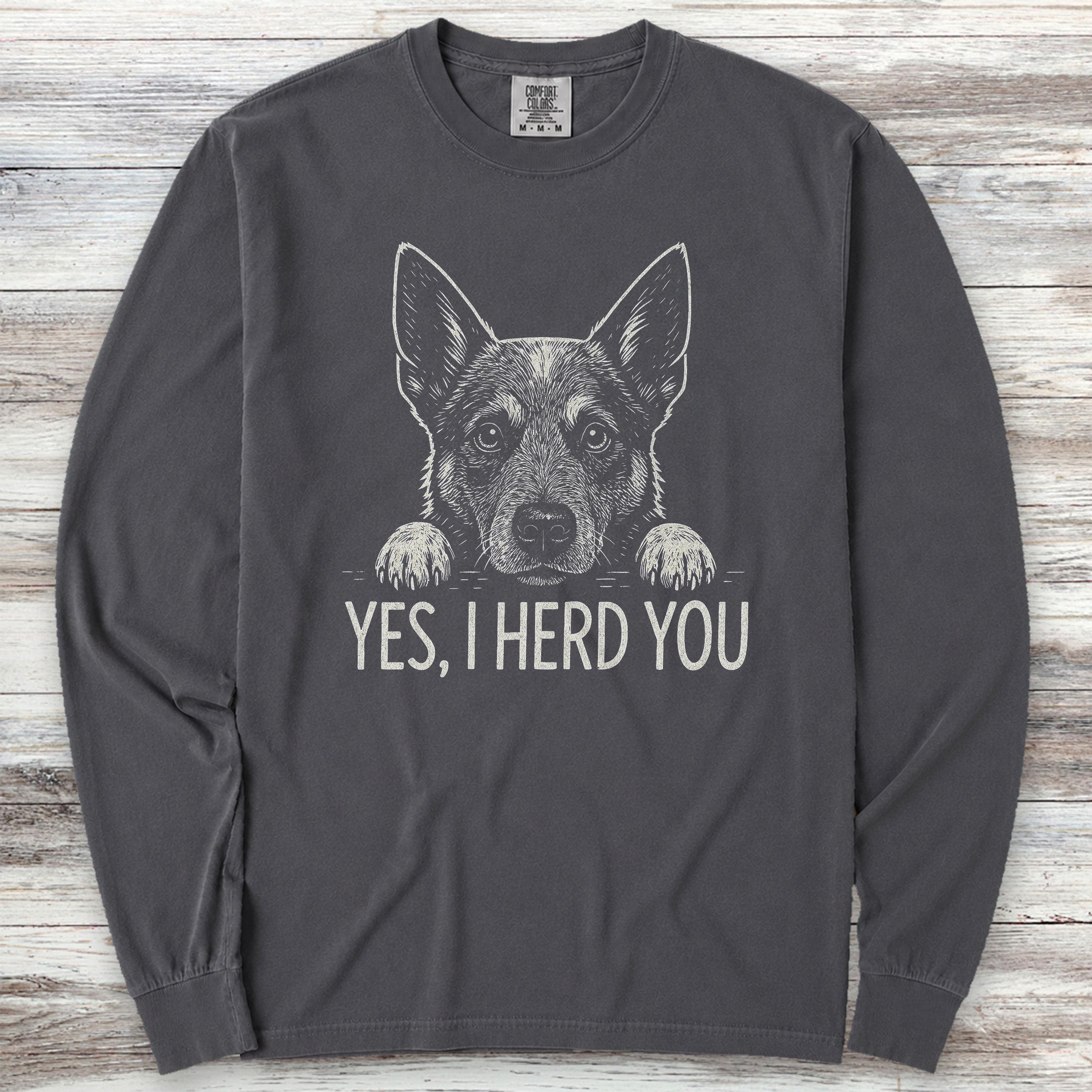 Australian Cattle Dog Herd You Long Sleeve Tee - Graphite