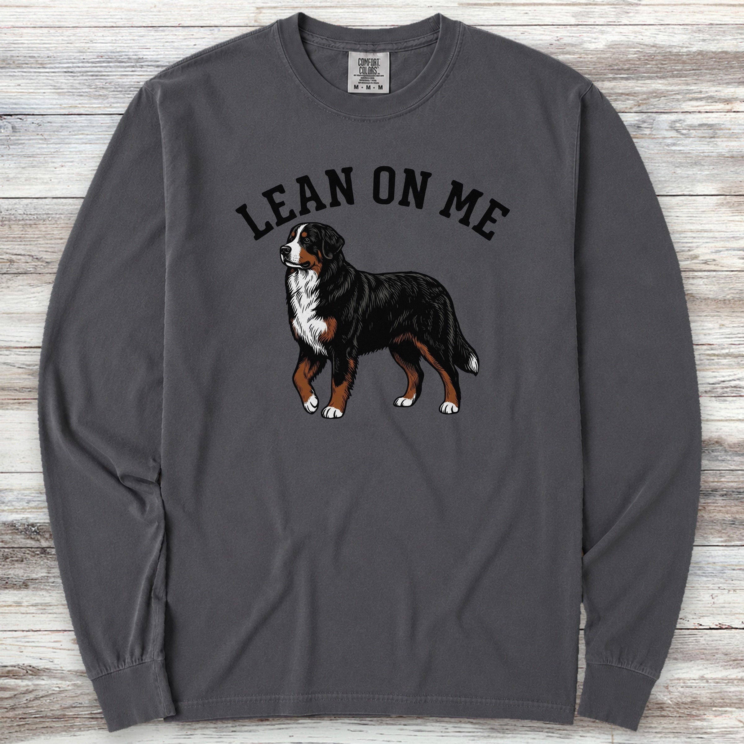 Bernese Mountain Dog Lean on Me Long Sleeve Tee - Graphite