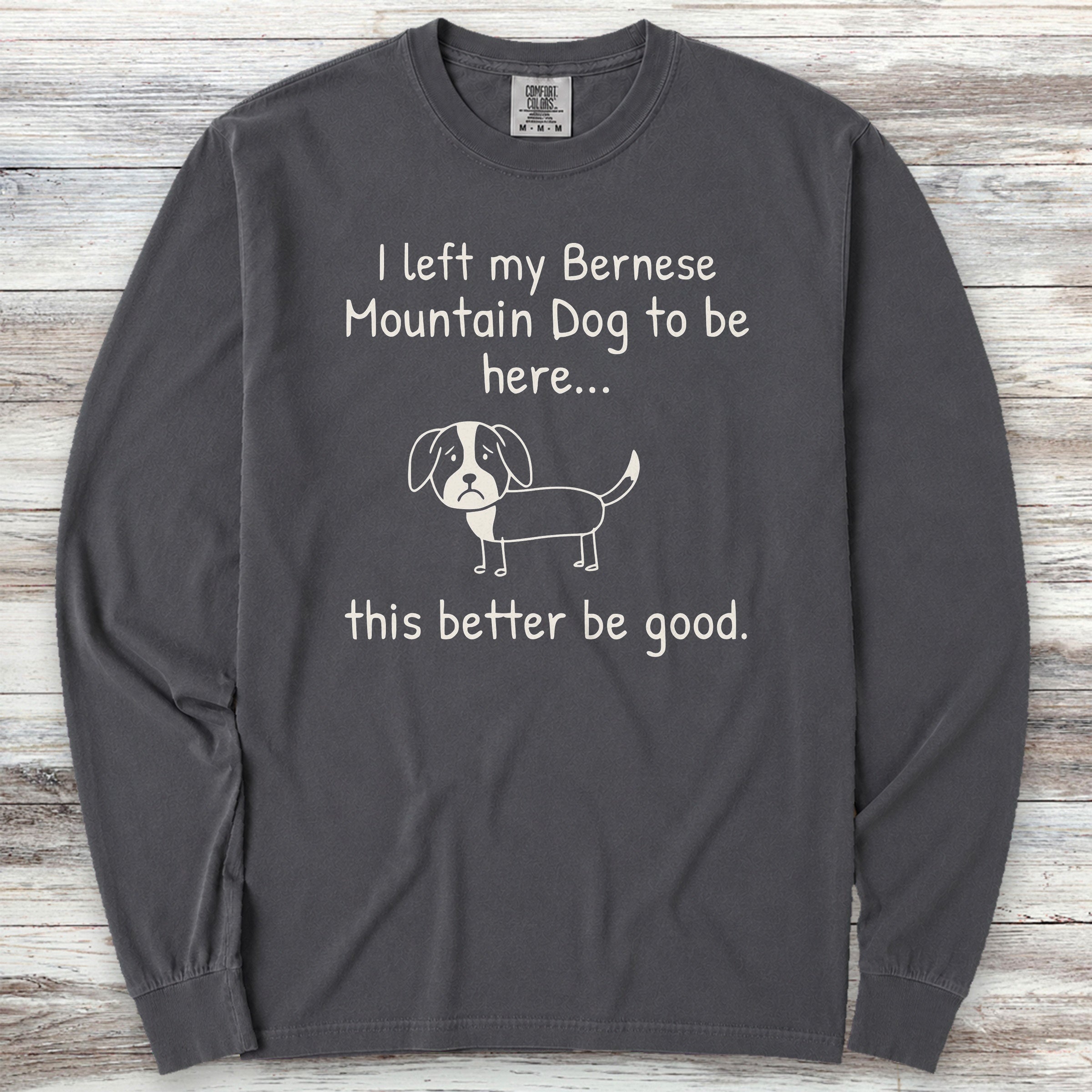 Bernese Mountain Dog Lonely Long Sleeve Tee - Graphite