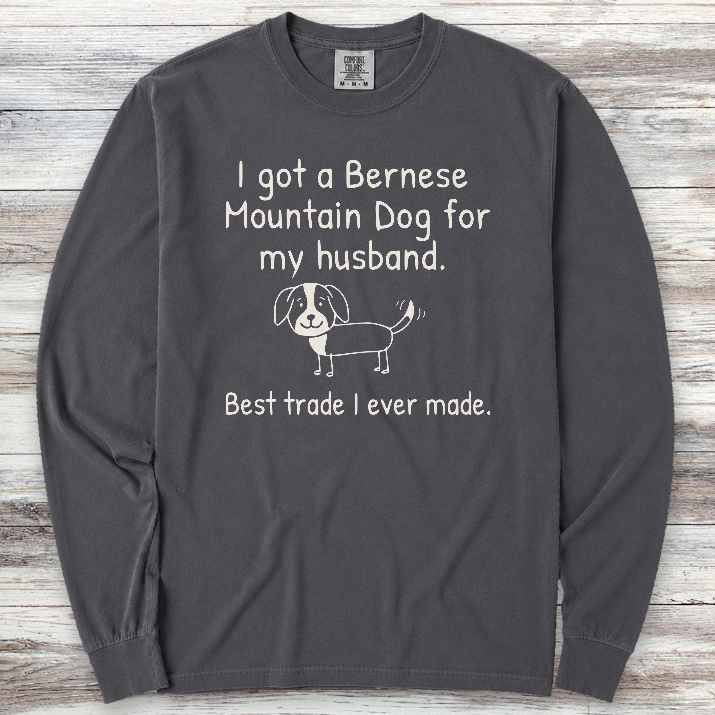 Bernese Mountain Dog 4 Husband Long Sleeve Tee - Graphite