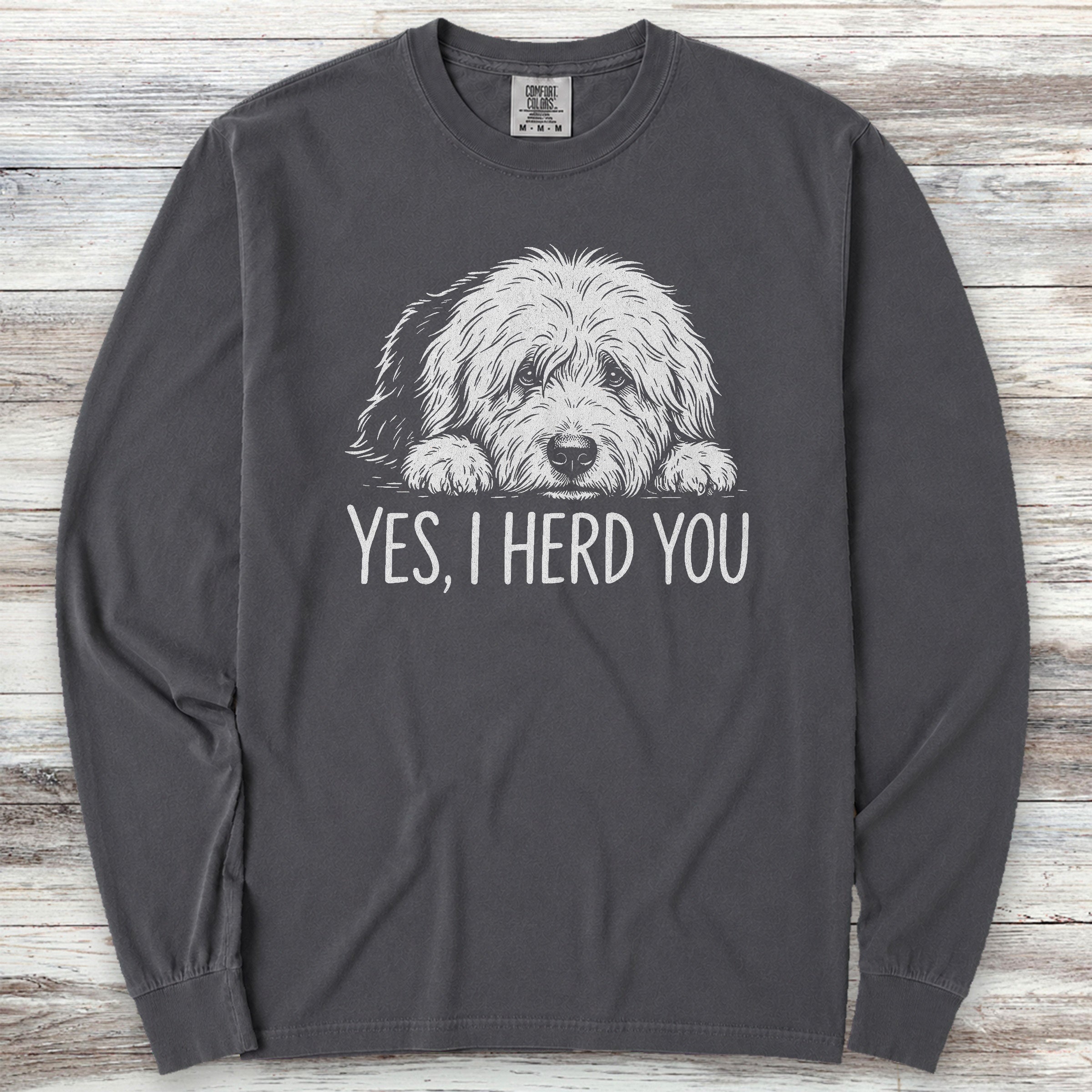 Old English Sheepdog Herd You Long Sleeve Tee - Graphite