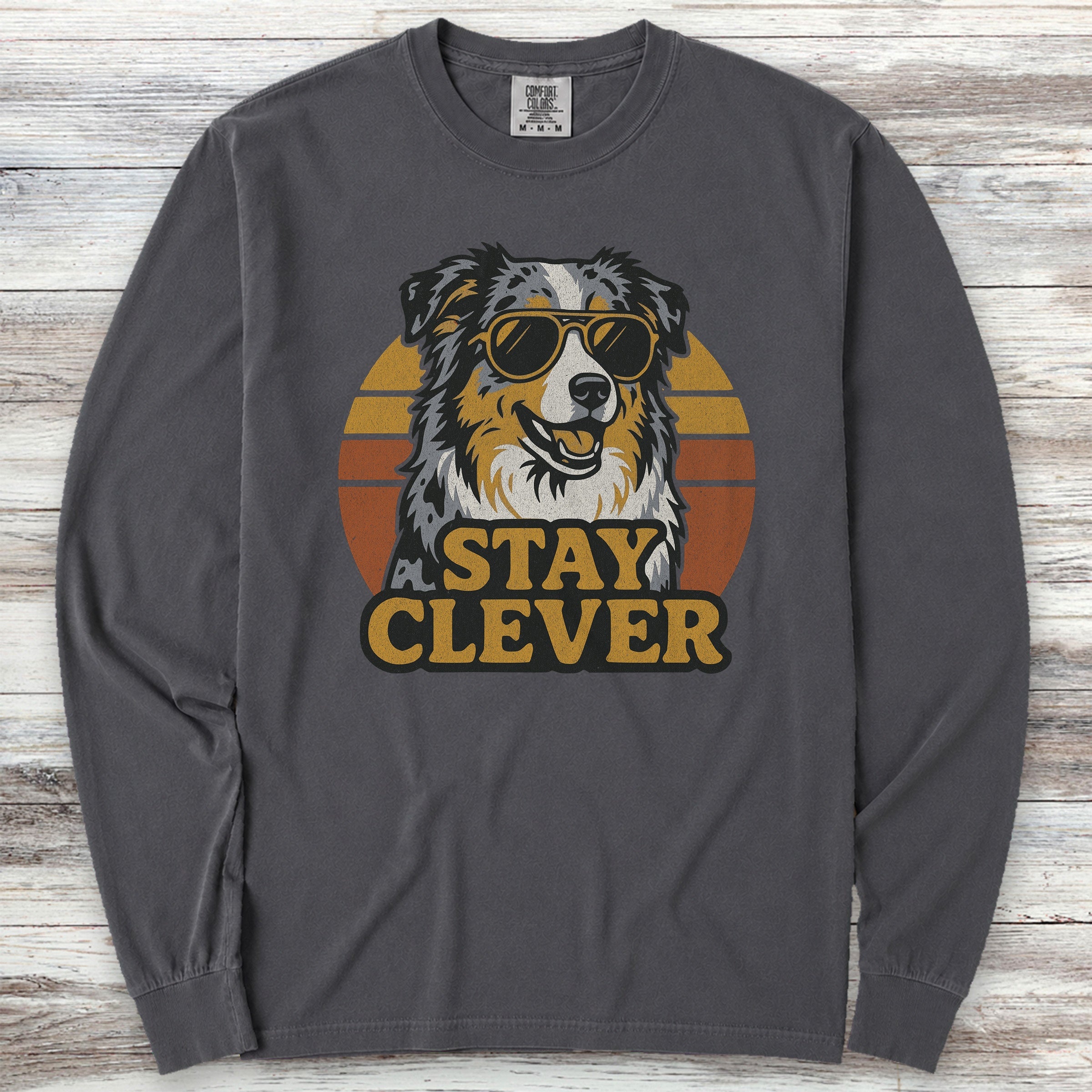 Australian Shepherd Stay Clever Long Sleeve Tee - Graphite
