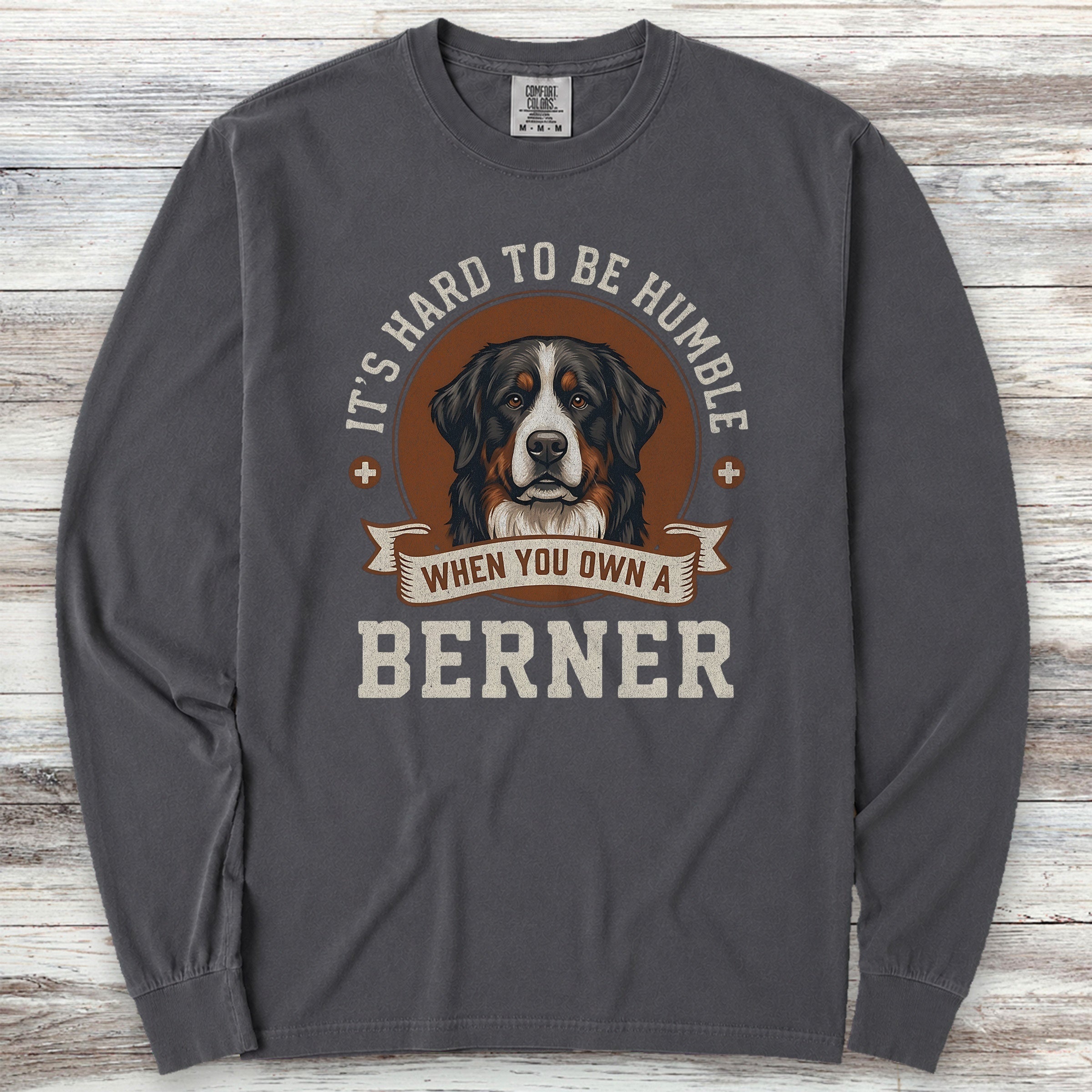 Bernese Mountain Dog Humble Long Sleeve Tee - Graphite