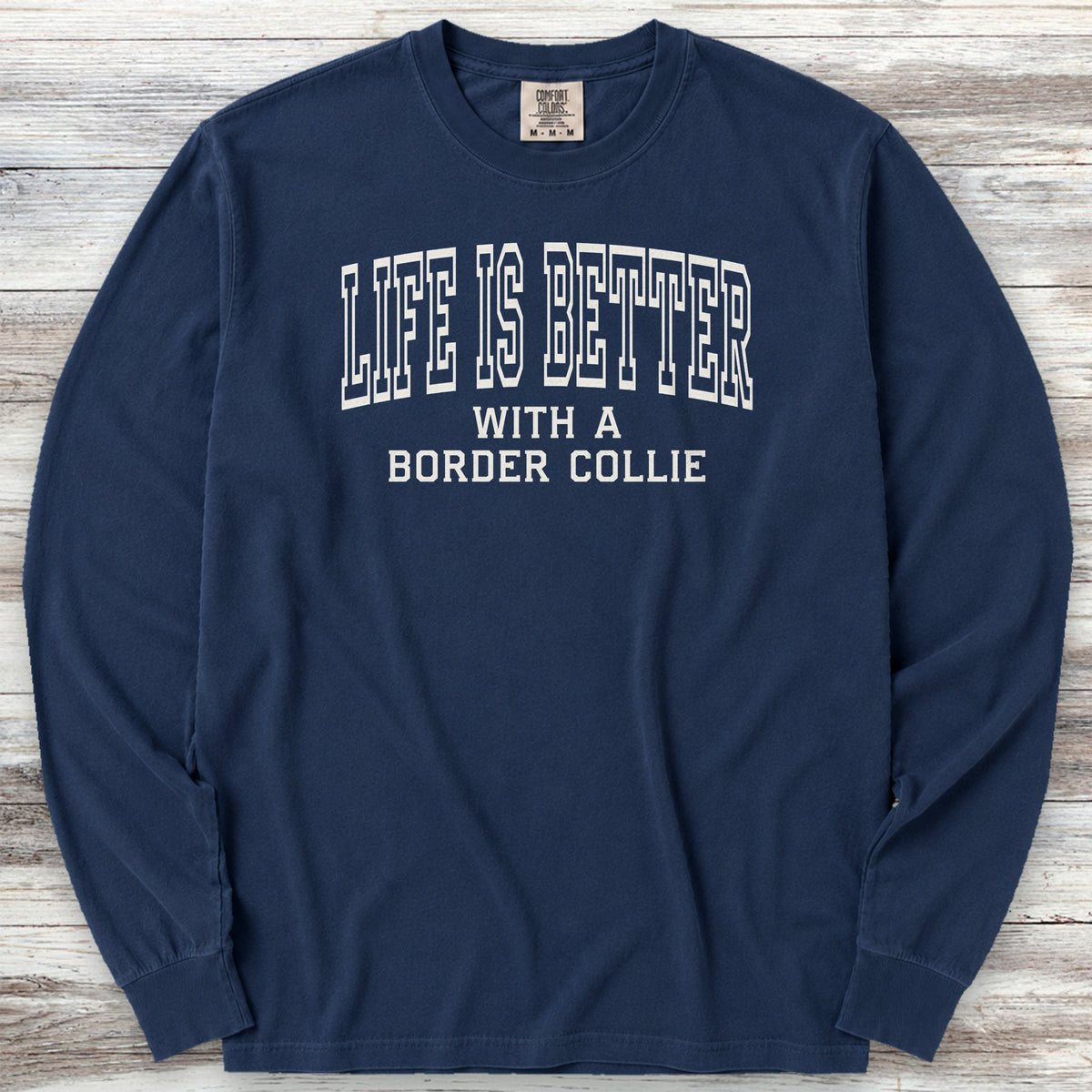 Border Collie Better Long Sleeve Tee - True Navy