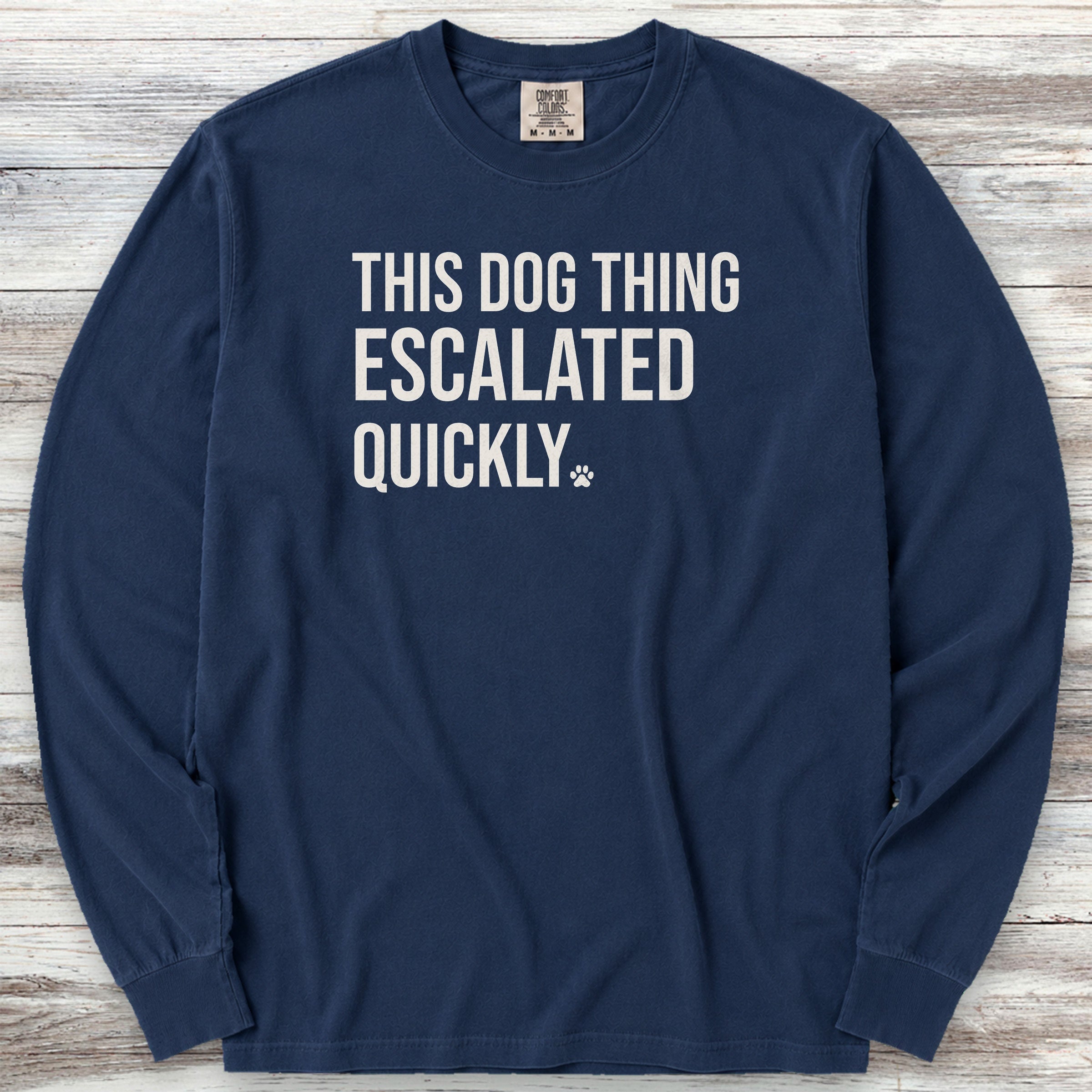This Escalated Quickly Long Sleeve Tee - True Navy