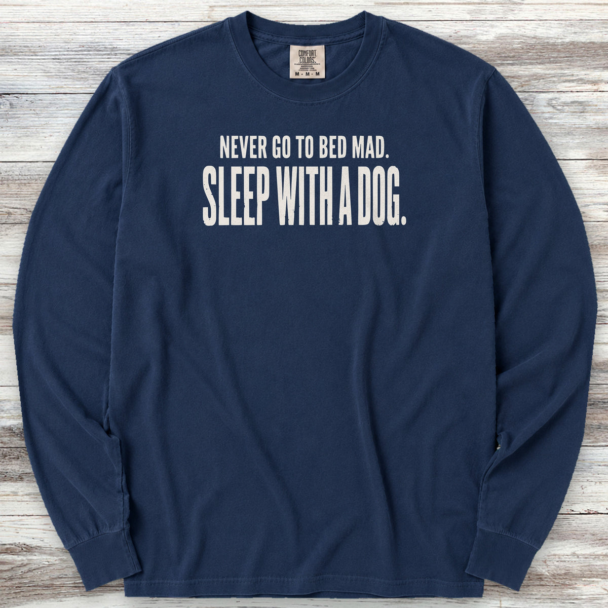 Sleep With A Dog Long Sleeve Tee - True Navy