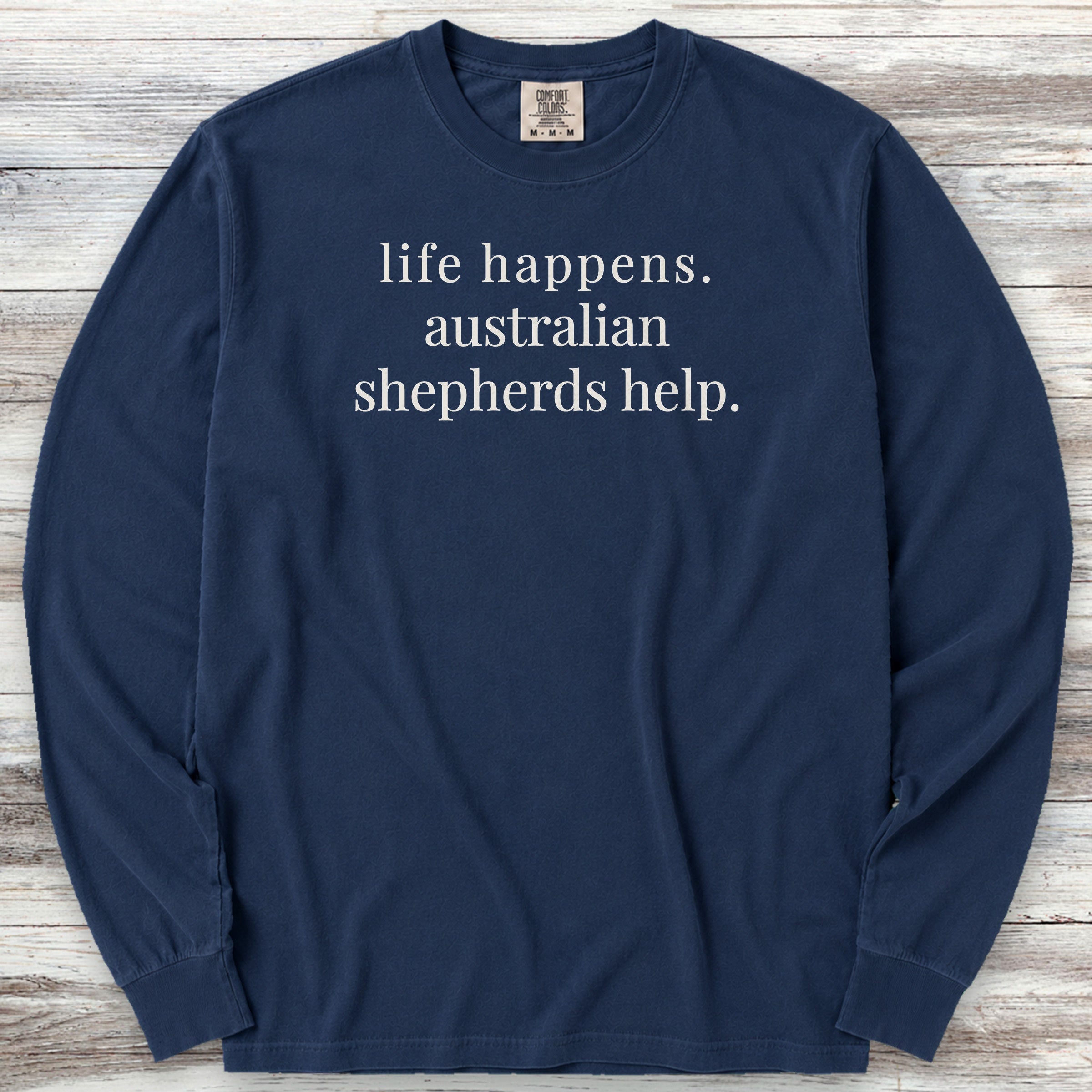Australian Shepherds Help Long Sleeve Tee - True Navy