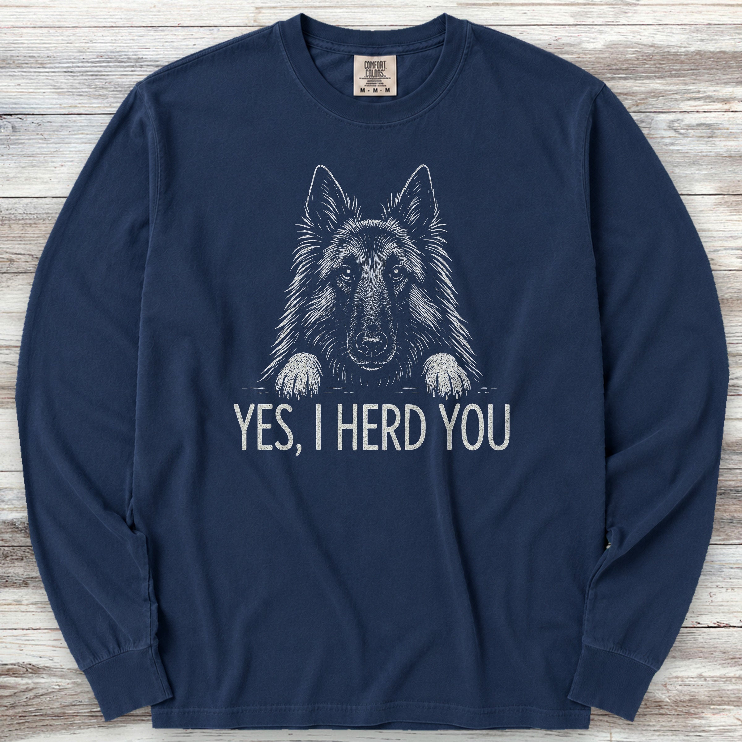 Belgian Tervuren Herd You Long Sleeve Tee - True Navy