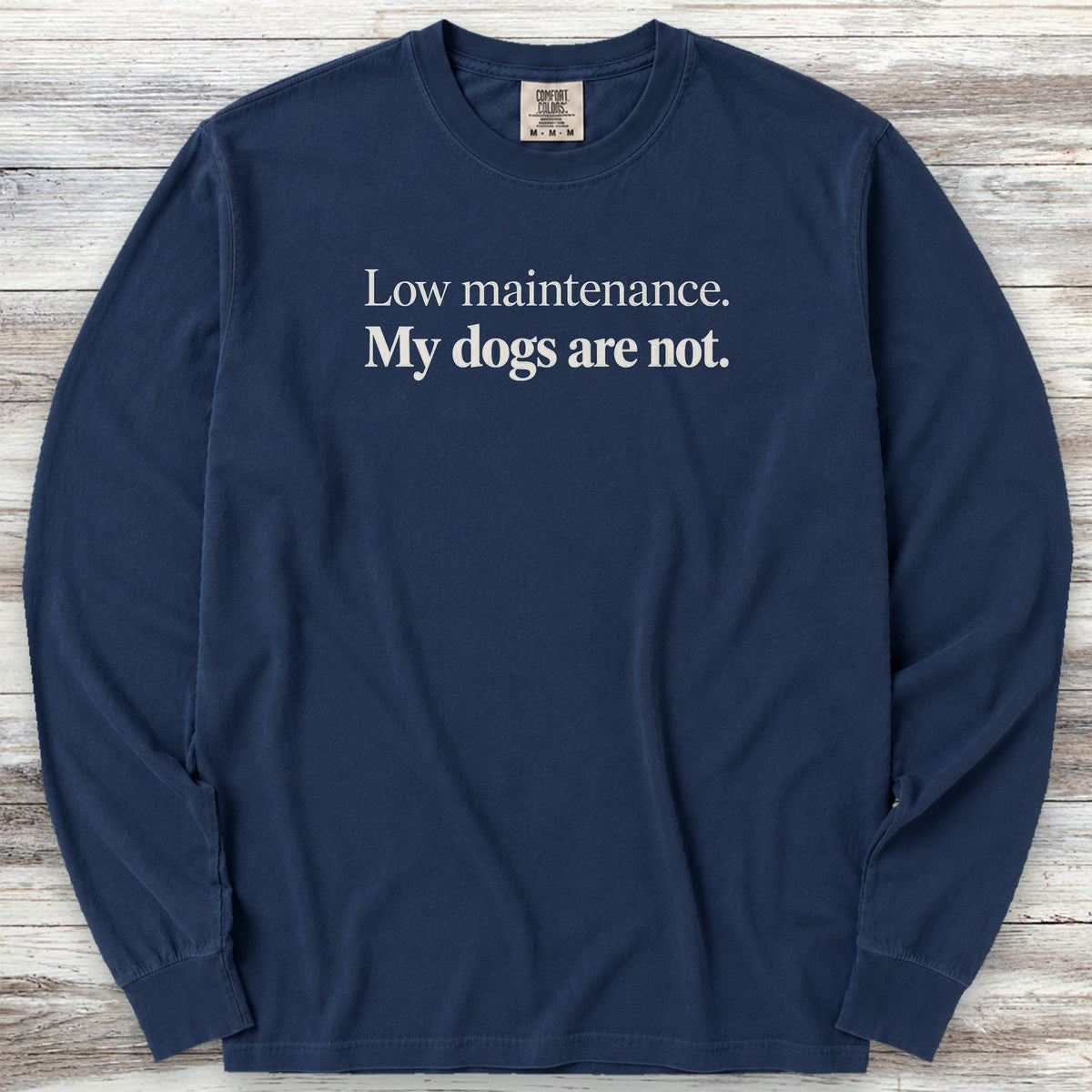 Low Maintenance Long Sleeve Tee - True Navy