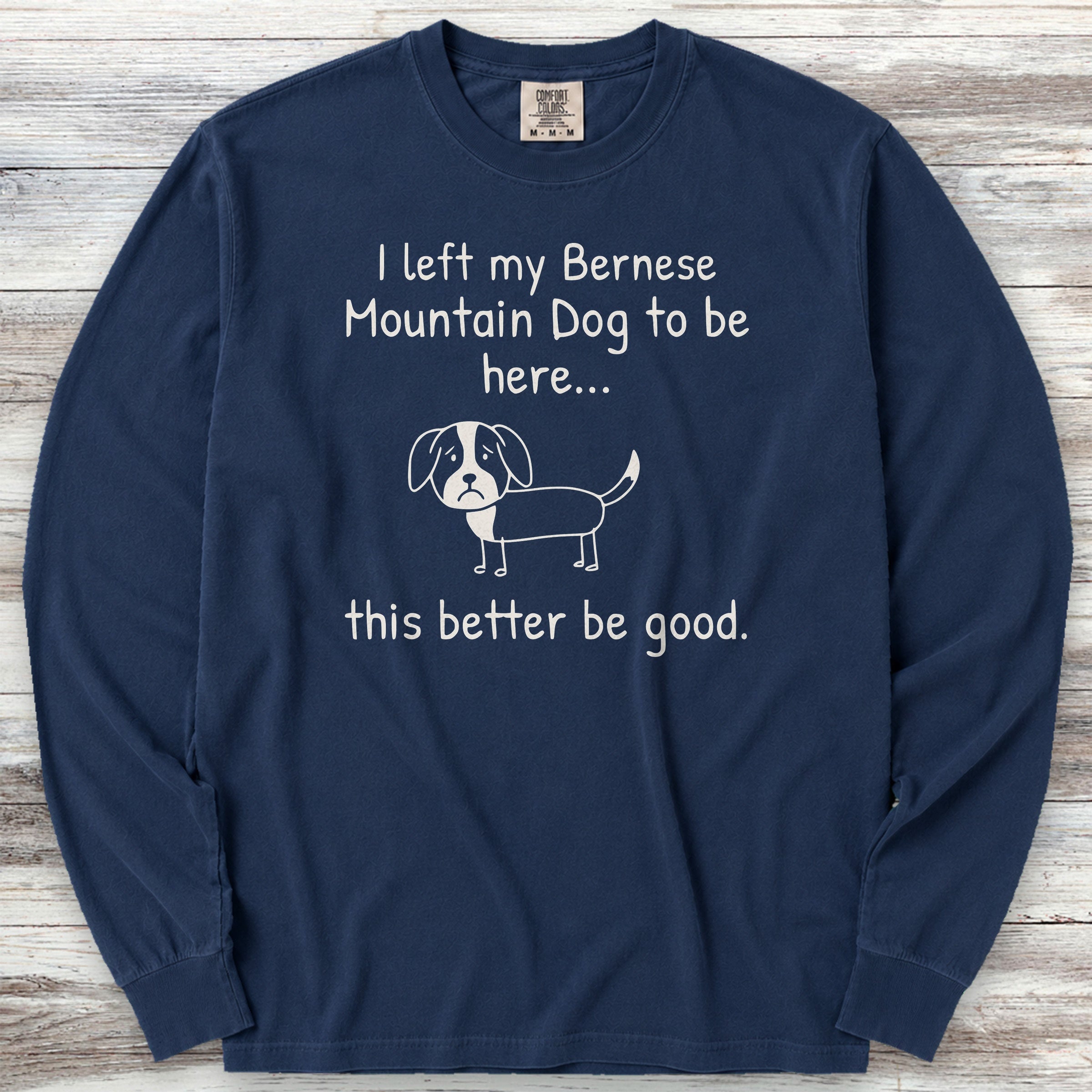 Bernese Mountain Dog Lonely Long Sleeve Tee - True Navy